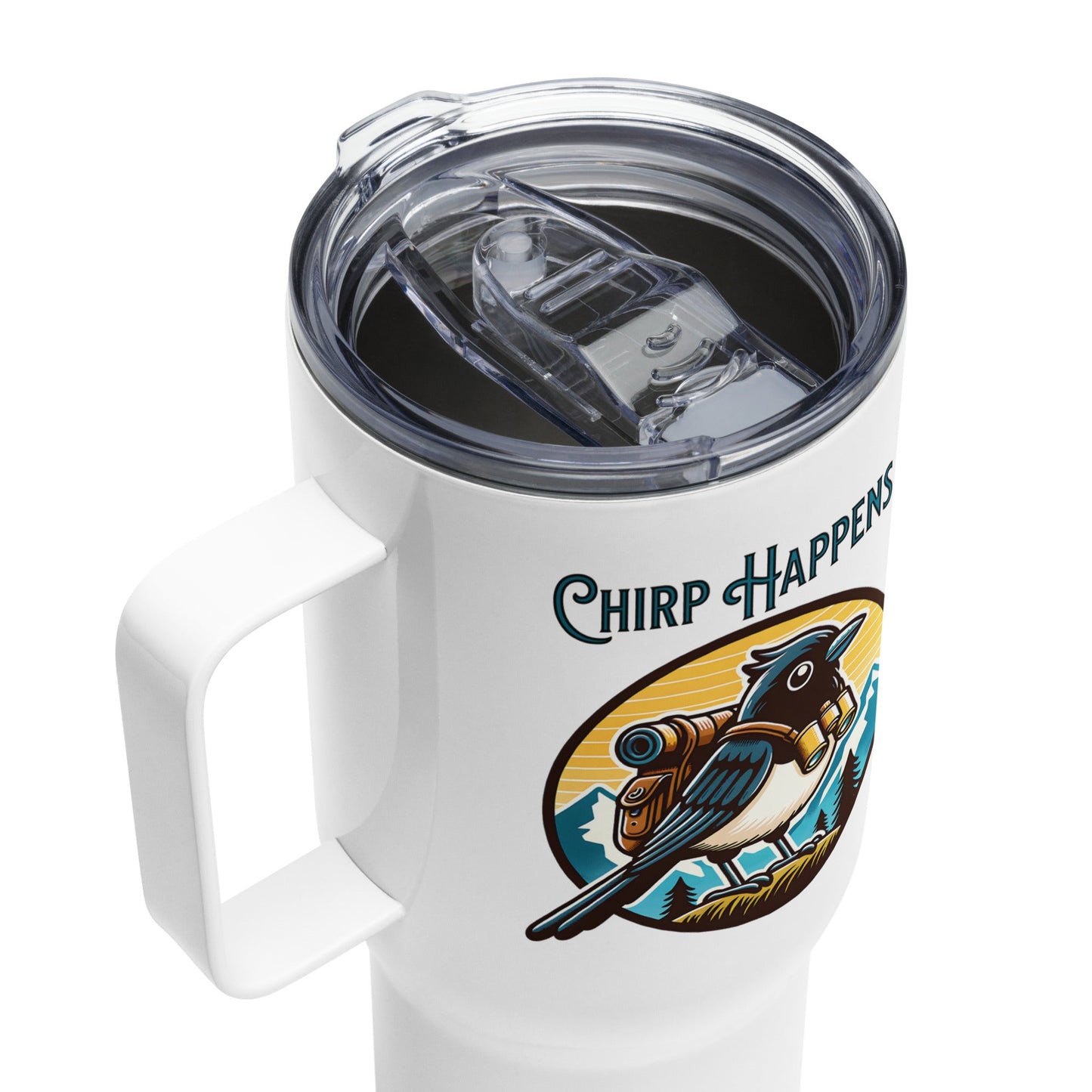 Chirp Happens Travel Mug With Handle (25 oz and 40 oz) - Travel Mug - Discovery Co.