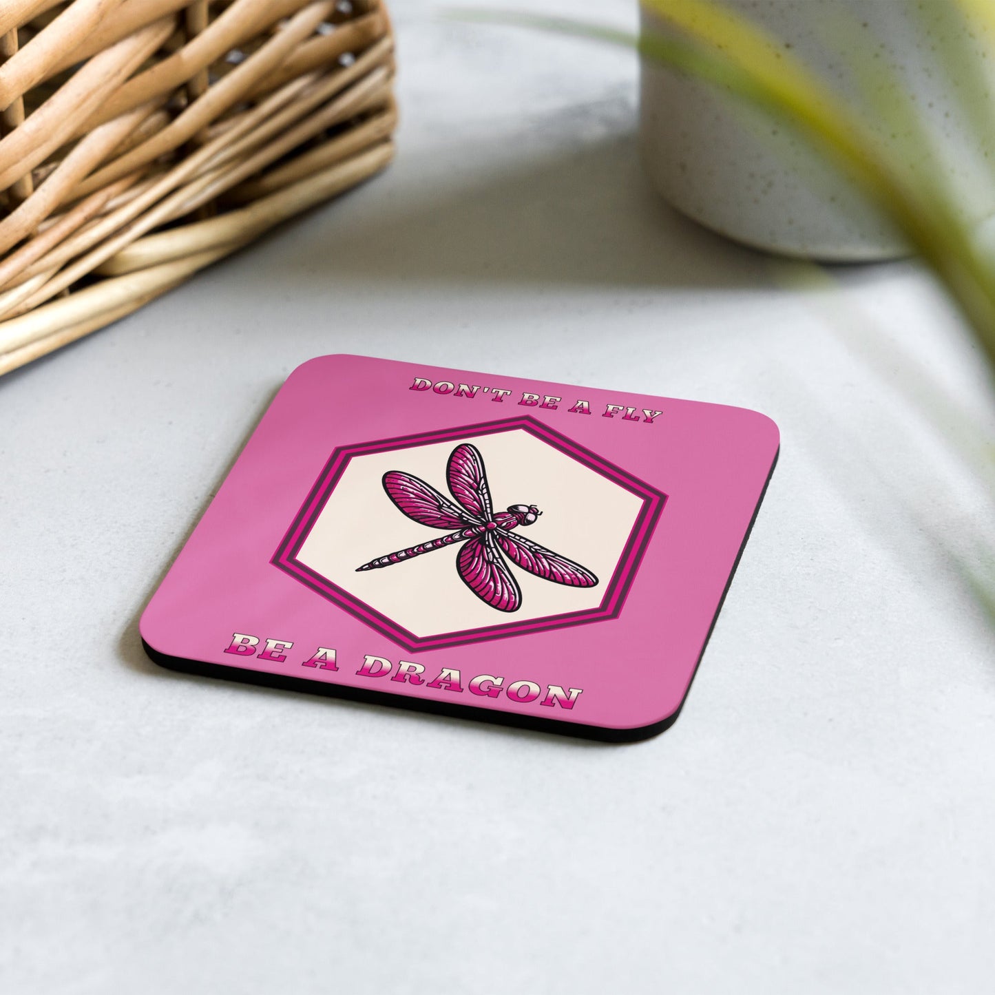 Don't Be A Fly Be A Dragon II Cork - Back Coaster - Coasters - Discovery Co.