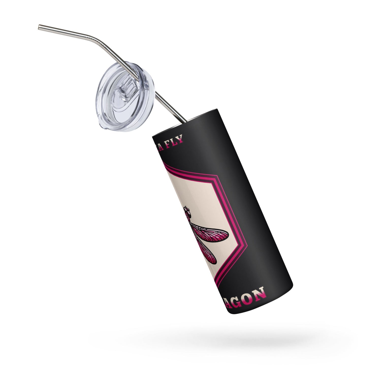 Don't Be A Fly Be A Dragon II Stainless Steel Tumbler - Steel Tumbler - Discovery Co.