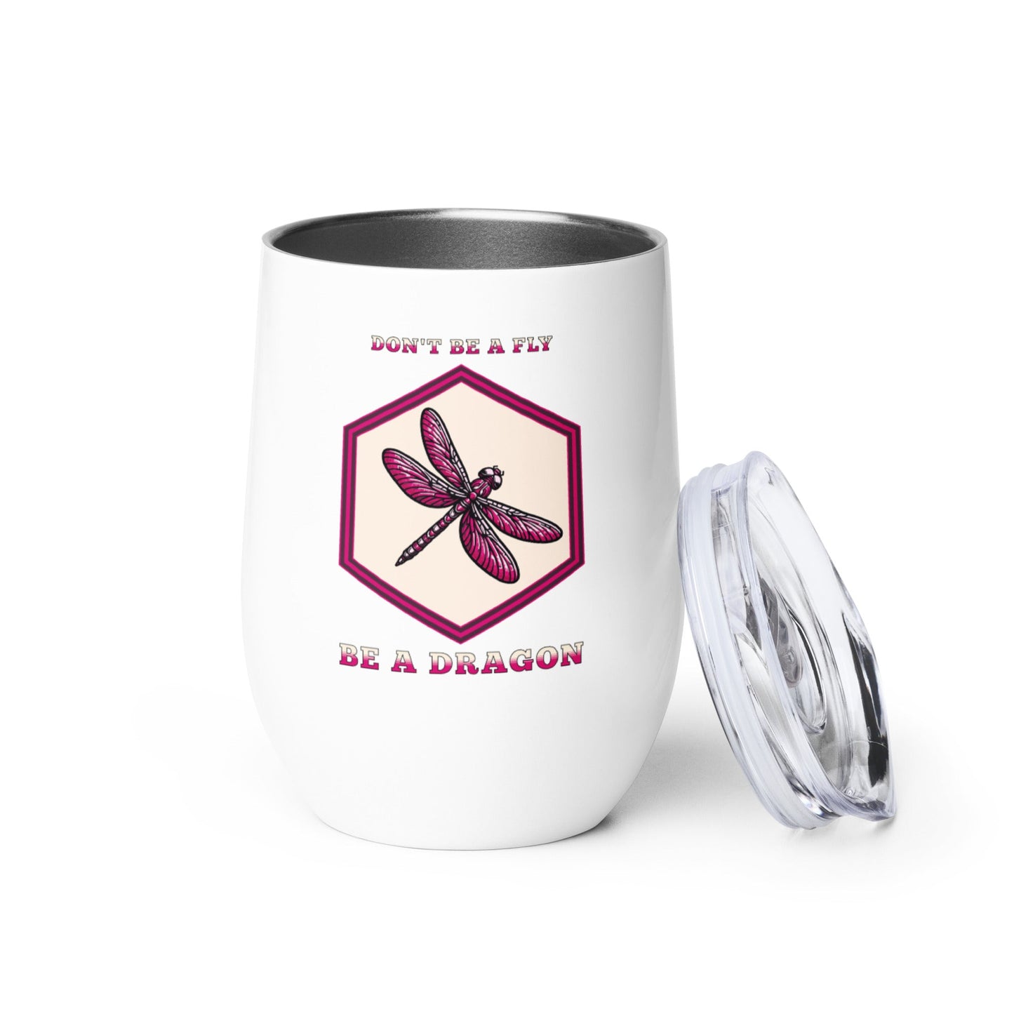 Don't Be A Fly Be A Dragon II Stainless Steel Wine Tumbler - Steel Tumbler - Discovery Co.