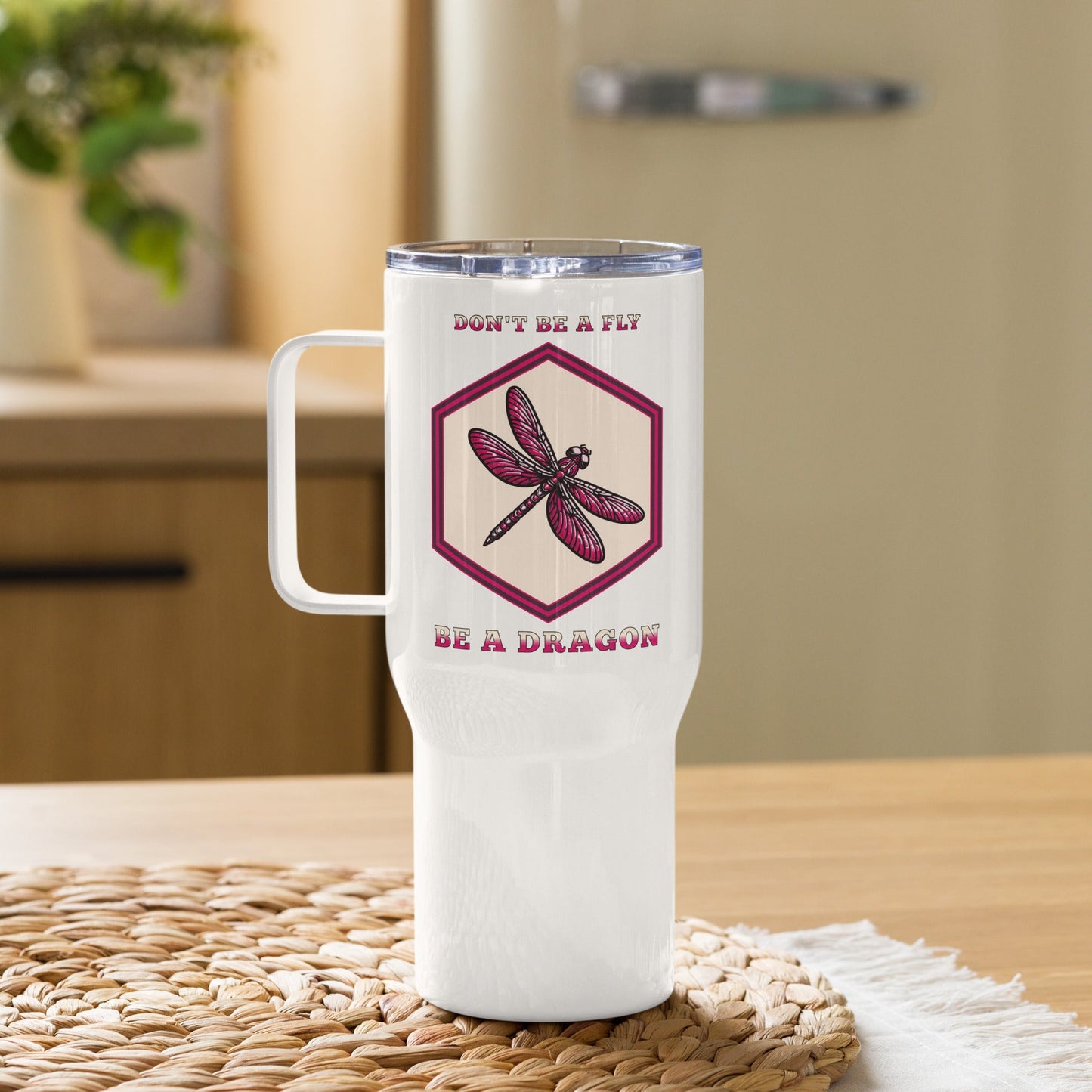 Don't Be A Fly Be A Dragon II Travel Mug With Handle (25 oz and 40 oz) - Travel Mug - Discovery Co.
