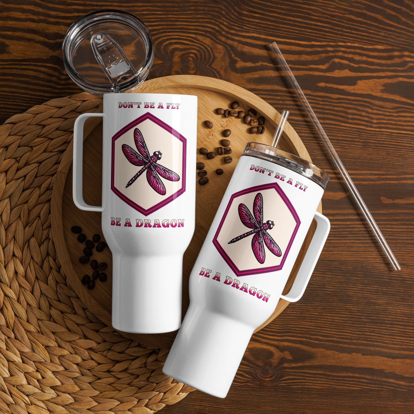 Don't Be A Fly Be A Dragon II Travel Mug With Handle (25 oz and 40 oz) - Travel Mug - Discovery Co.