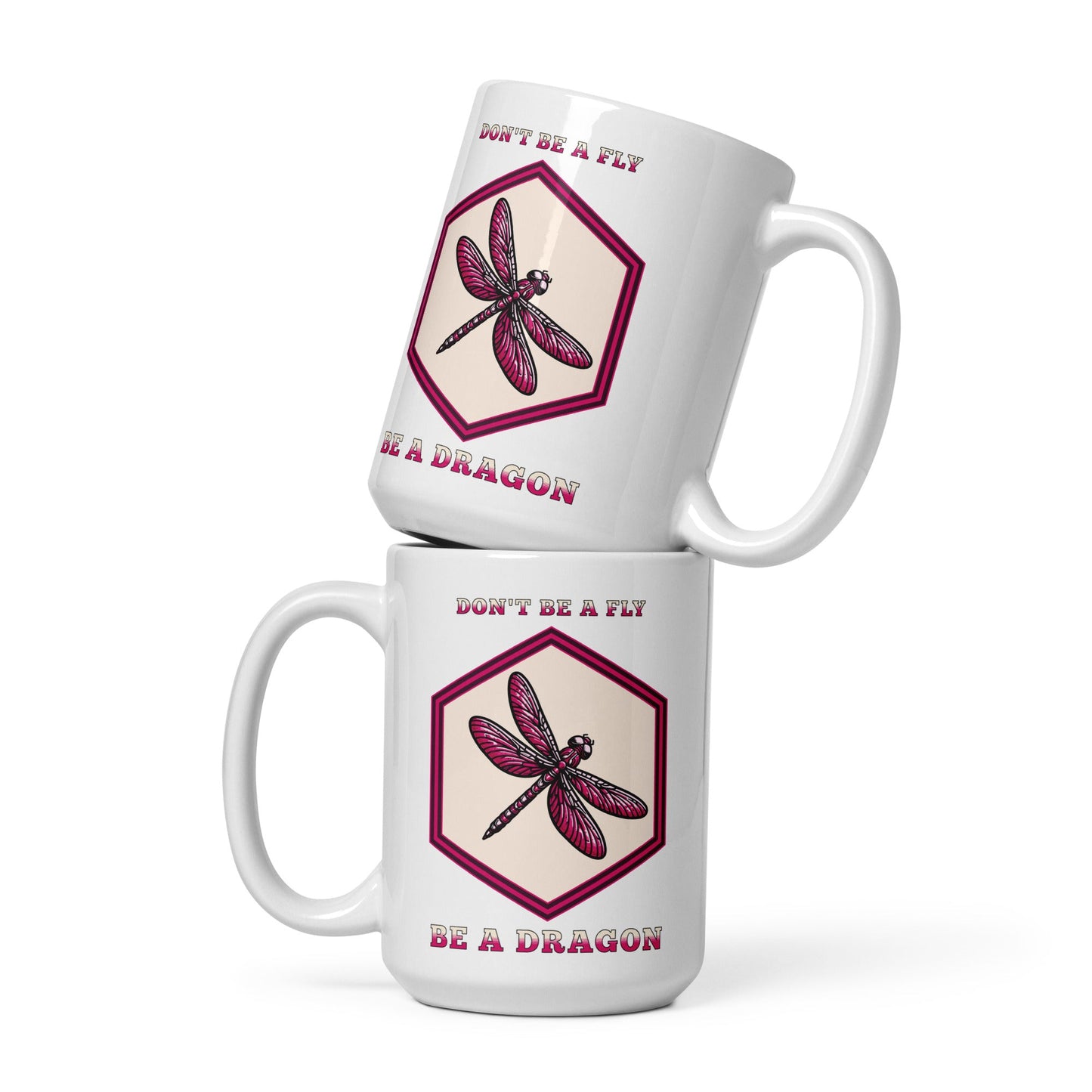 Don't Be A Fly Be A Dragon II White Glossy Mug (11 oz. 15 oz, 20 oz) - Mugs - Discovery Co.