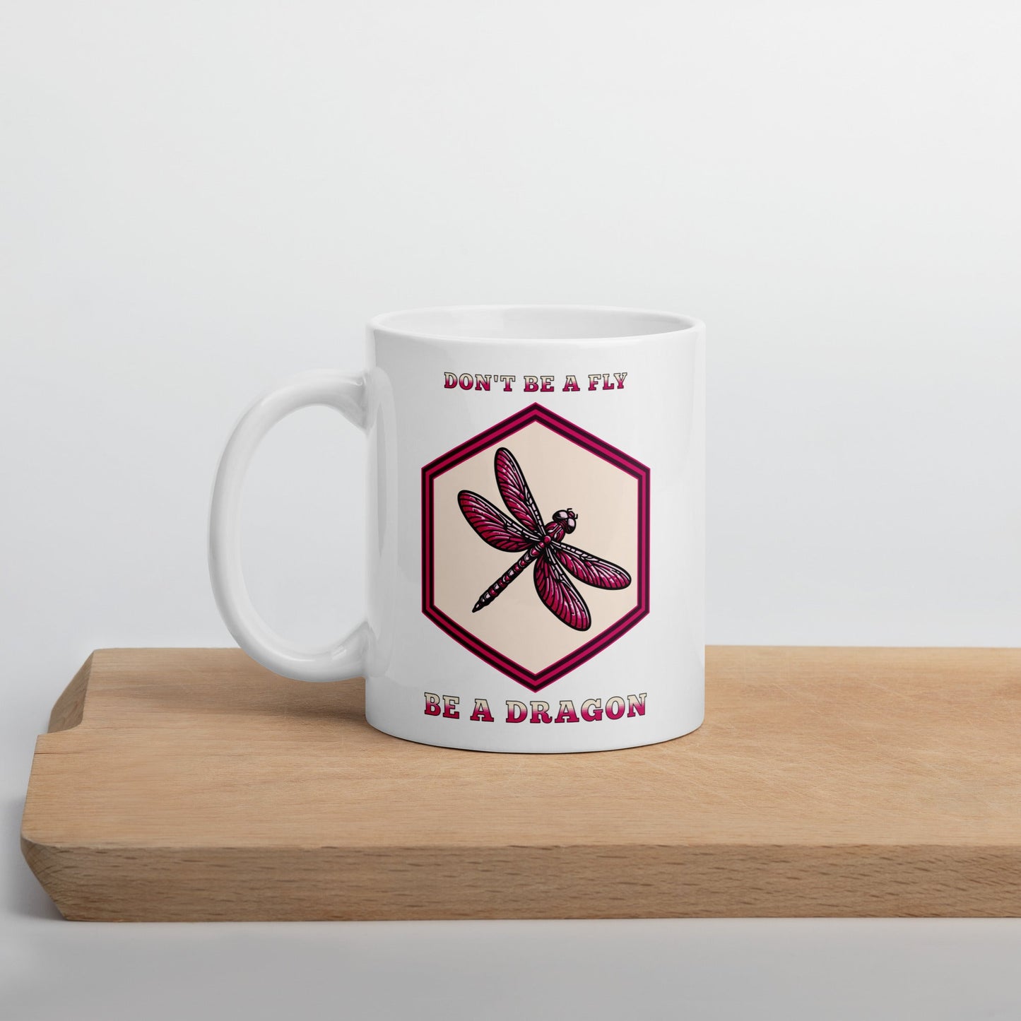 Don't Be A Fly Be A Dragon II White Glossy Mug (11 oz. 15 oz, 20 oz) - Mugs - Discovery Co.