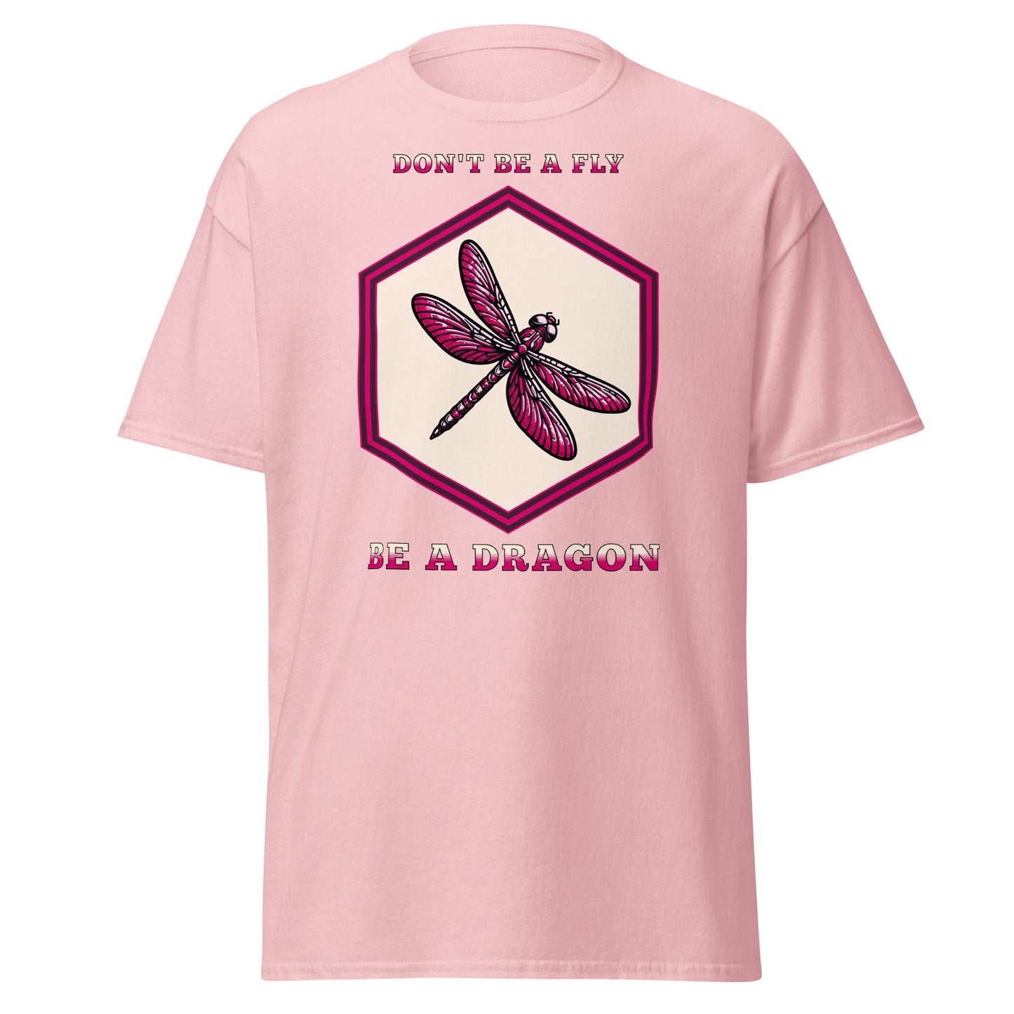 Don't Be A Fly Be A Dragon II Women's (Unisex) Classic Tee - Women's Shirts - Discovery Co.