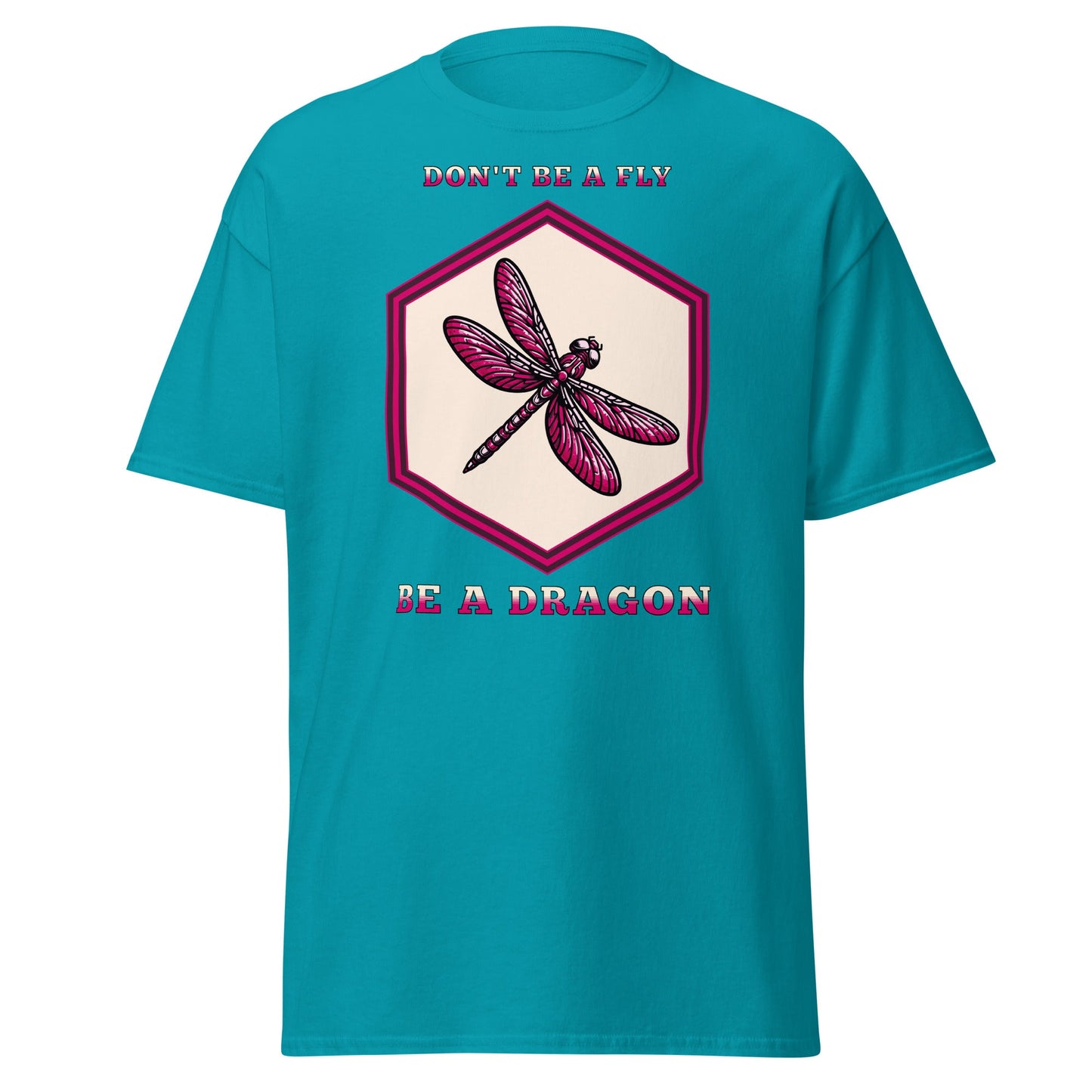 Don't Be A Fly Be A Dragon II Women's (Unisex) Classic Tee - Women's Shirts - Discovery Co.