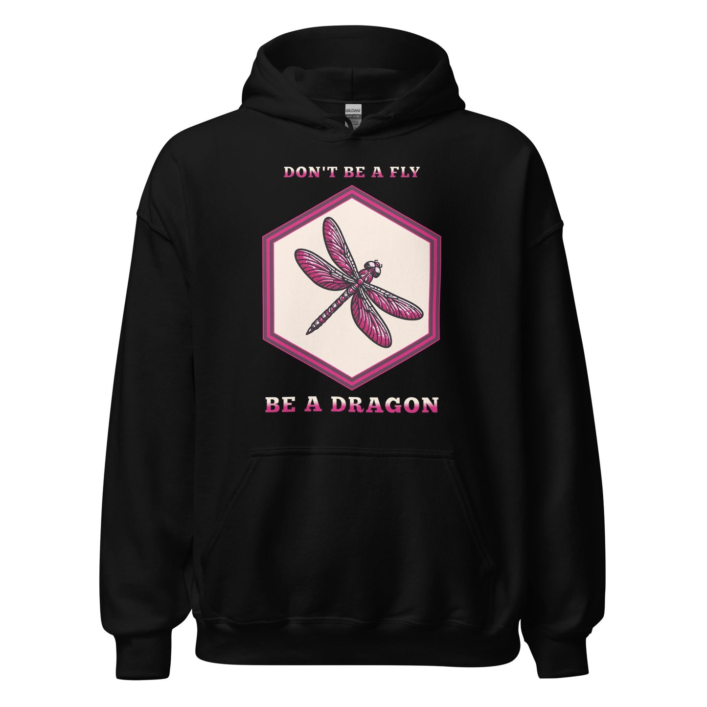 Don't Be A Fly Be A Dragon II Women's (Unisex) Hoodie - Discovery Co.