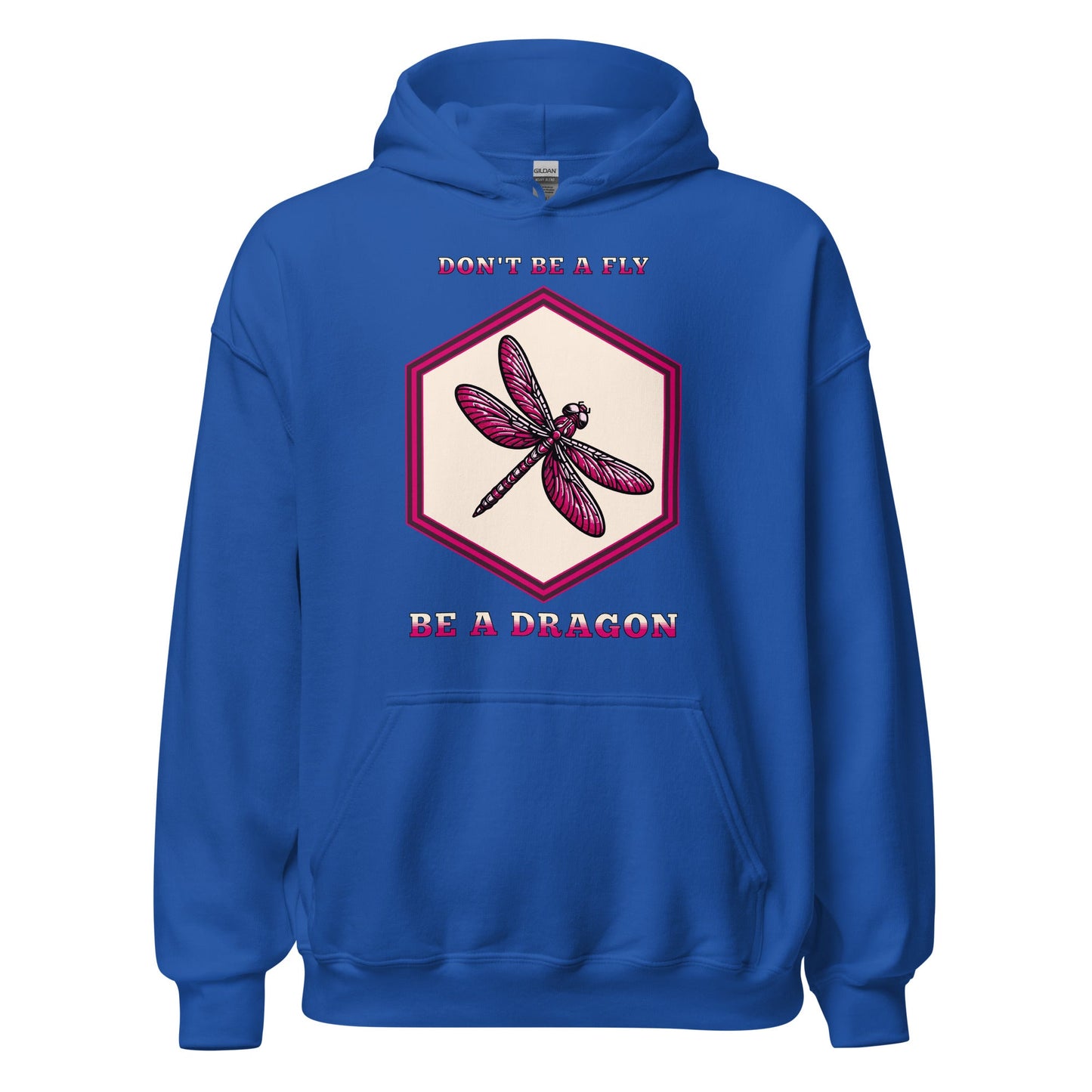 Don't Be A Fly Be A Dragon II Women's (Unisex) Hoodie - Discovery Co.