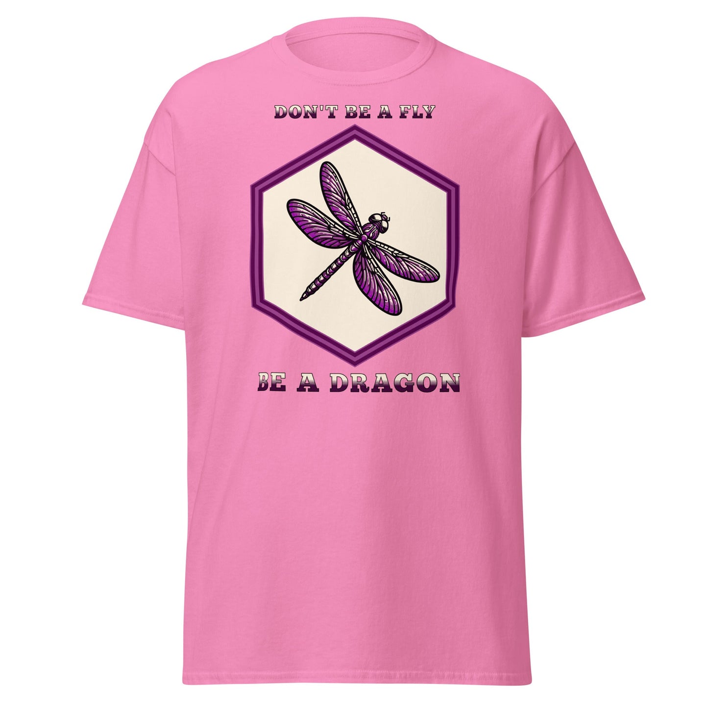 Don't Be A Fly Be A Dragon Women's (Unisex) Classic Tee - Women's Shirts - Discovery Co.