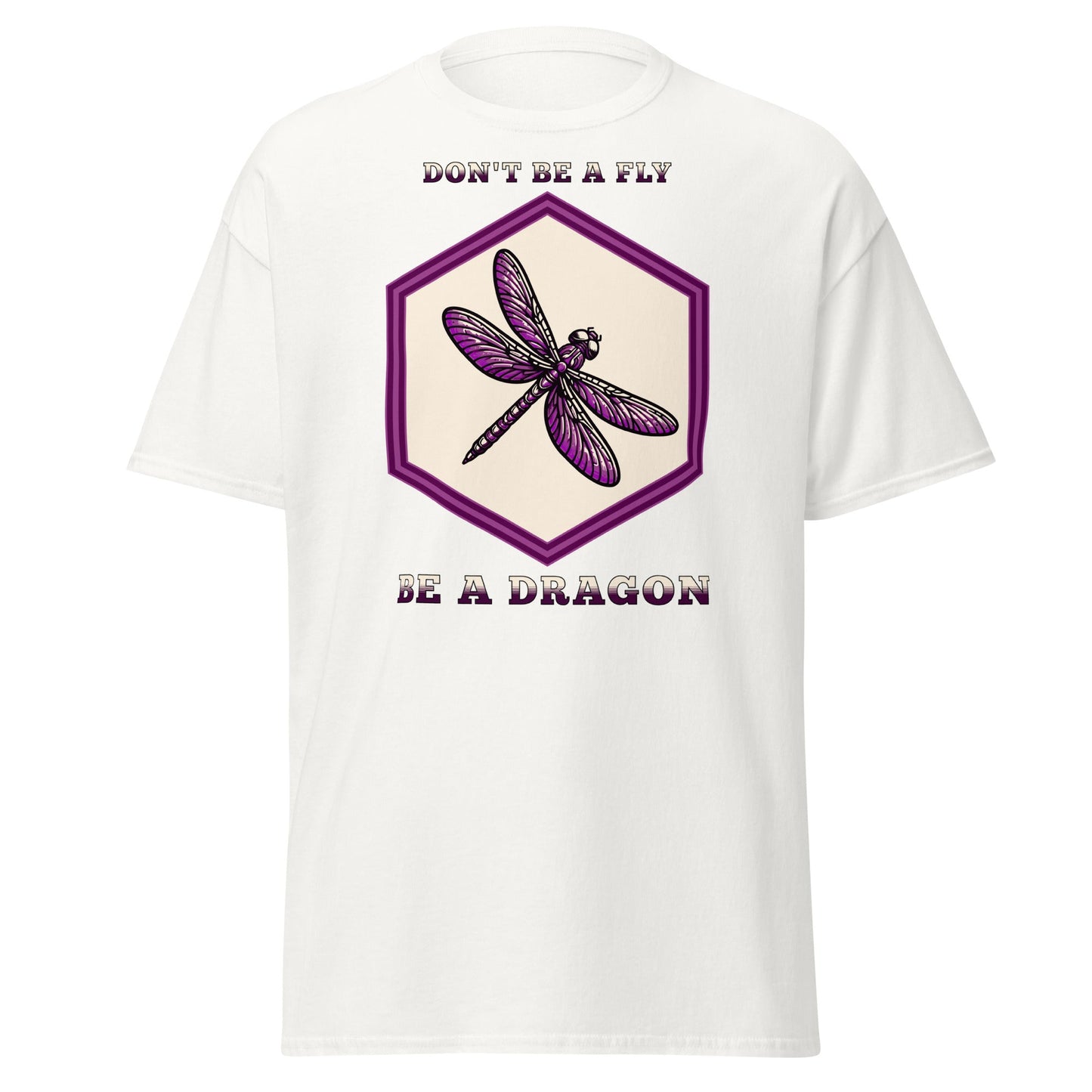 Don't Be A Fly Be A Dragon Women's (Unisex) Classic Tee - Women's Shirts - Discovery Co.