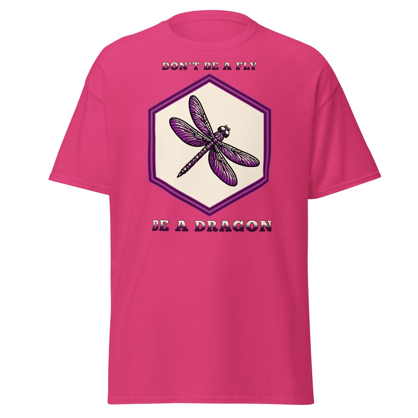 Don't Be A Fly Be A Dragon Women's (Unisex) Classic Tee - Women's Shirts - Discovery Co.