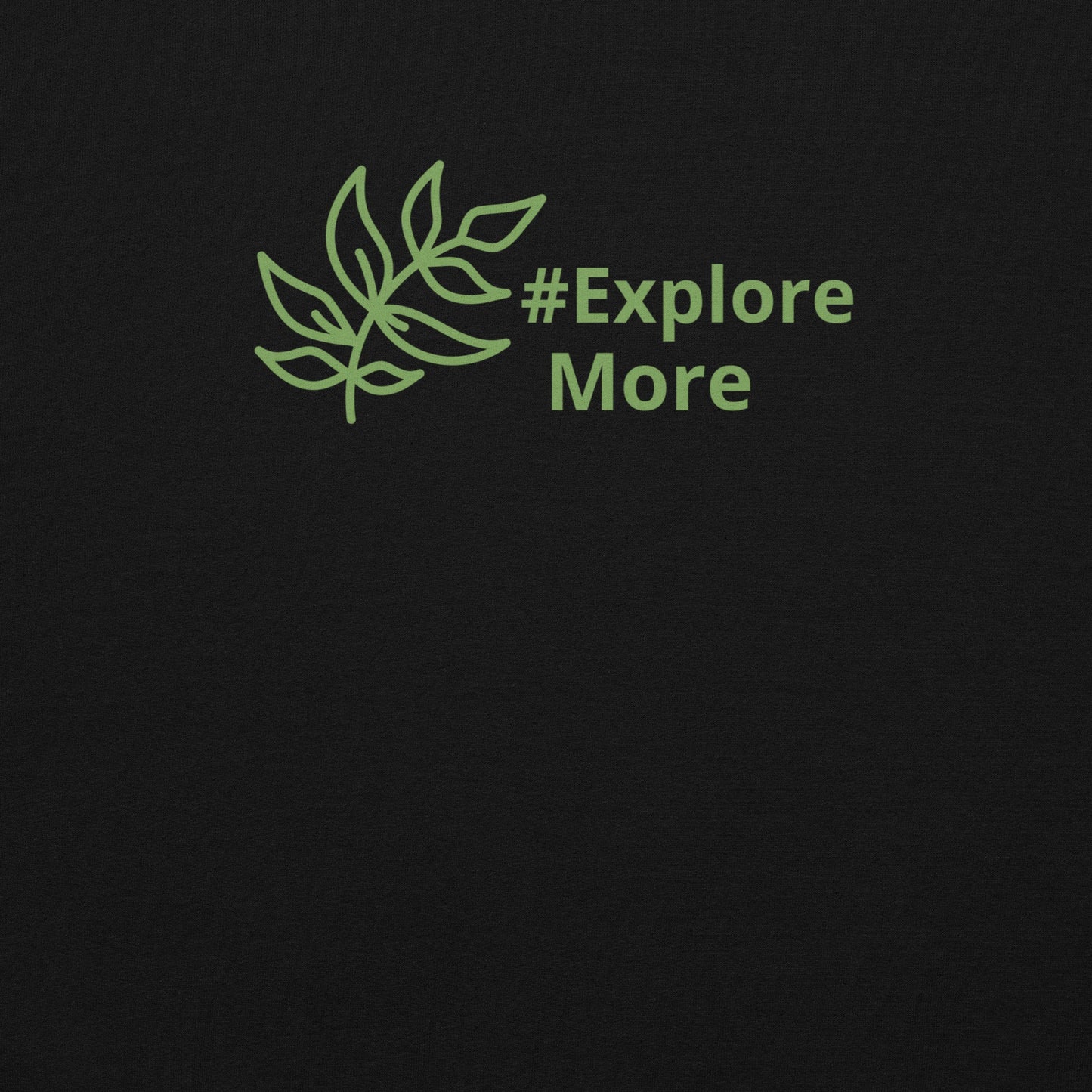 #Explore More With Leaves Women's (Unisex) Hoodie - Hoodies - Discovery Co.