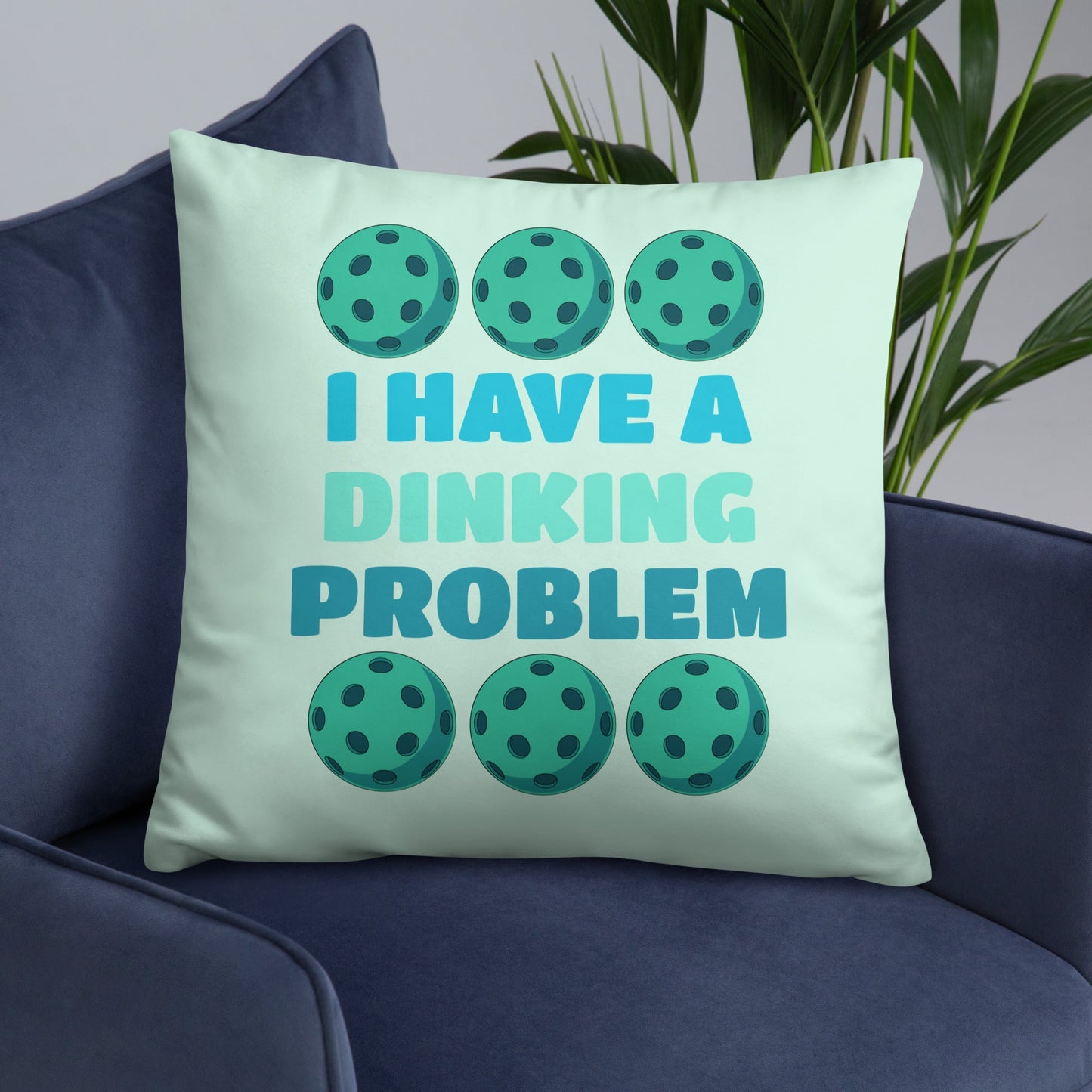 I Have A Dinking Problem Basic Pillow - Pillows - Discovery Co.