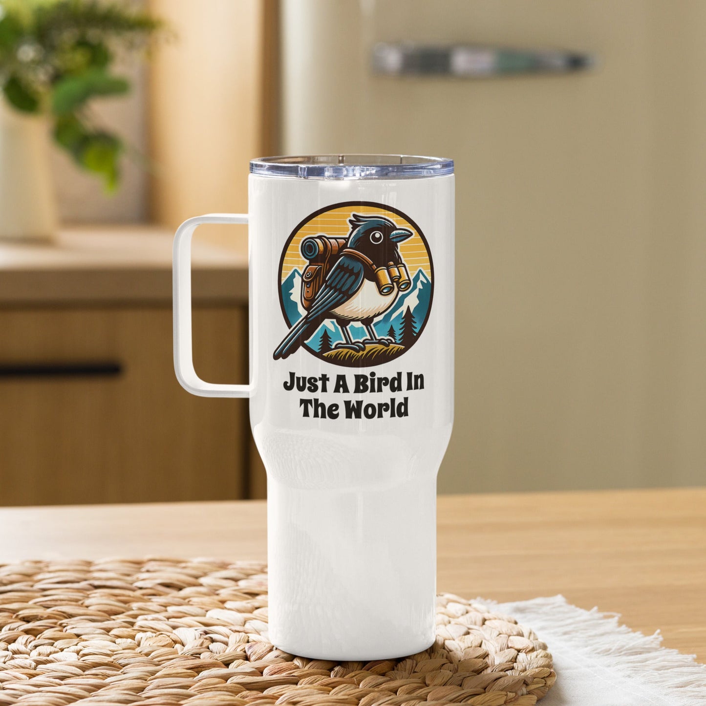 Just A Bird In The World Travel Mug With Handle (25 0z and 40 oz) - Travel Mug - Discovery Co.