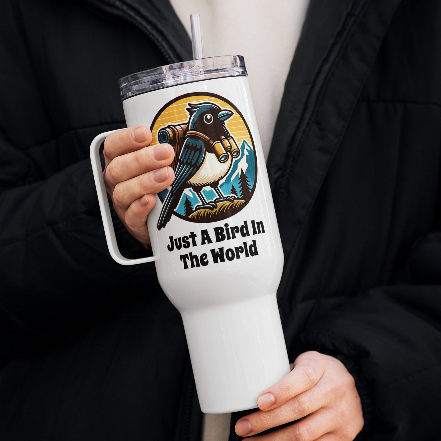 Just A Bird In The World Travel Mug With Handle (25 0z and 40 oz) - Travel Mug - Discovery Co.