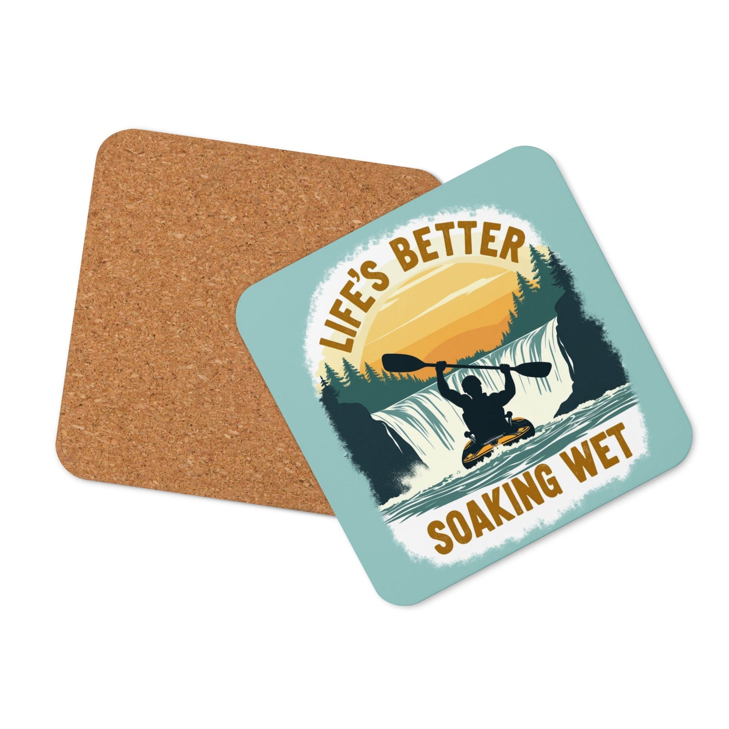 Kayaking "Life's Better Soaking Wet" Cork - Back Coaster - Coasters - Discovery Co.