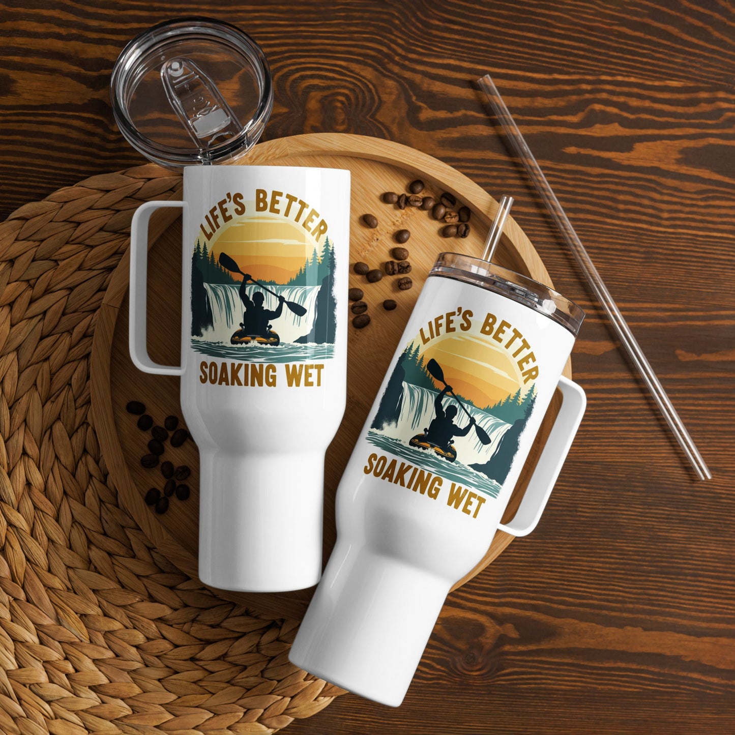 Kayaking "Life's Better Soaking Wet" Travel Mug With Handle (25 oz and 40 oz) - Travel Mug - Discovery Co.