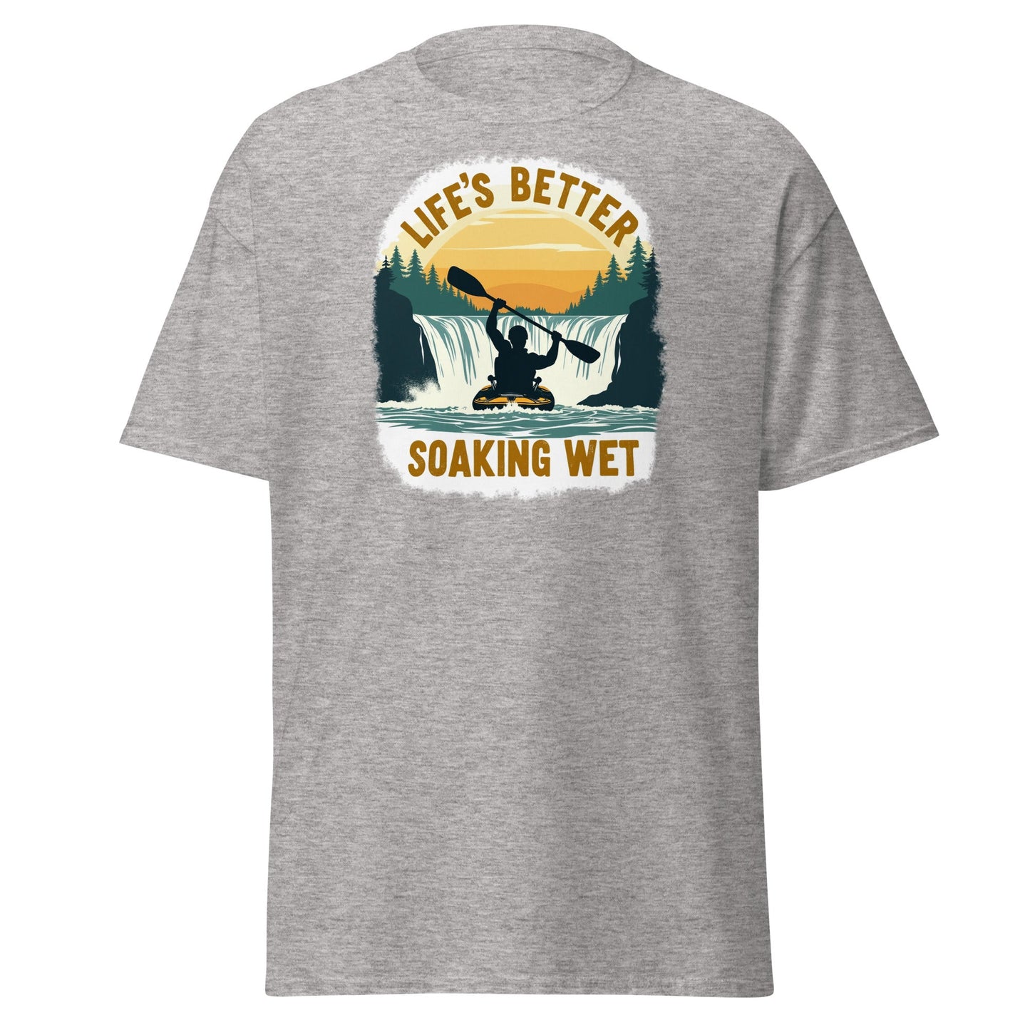 Kayaking "Life's Better Soaking Wet" Women's (Unisex) Classic Tee - Women's Shirts - Discovery Co.