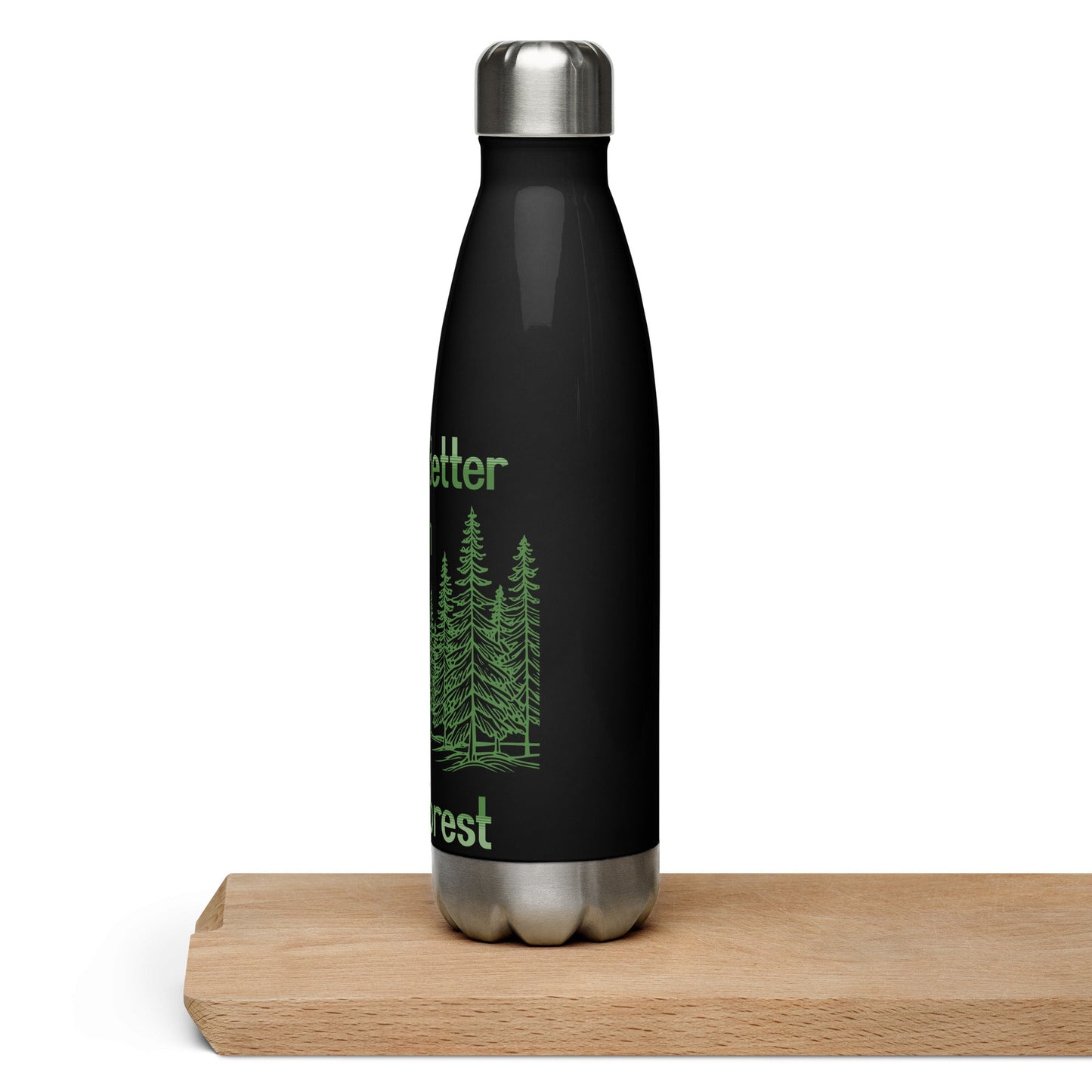 Life's Better In The Forest II Stainless Steel Water Bottle - Stainless Steel Water Bottle - Discovery Co.