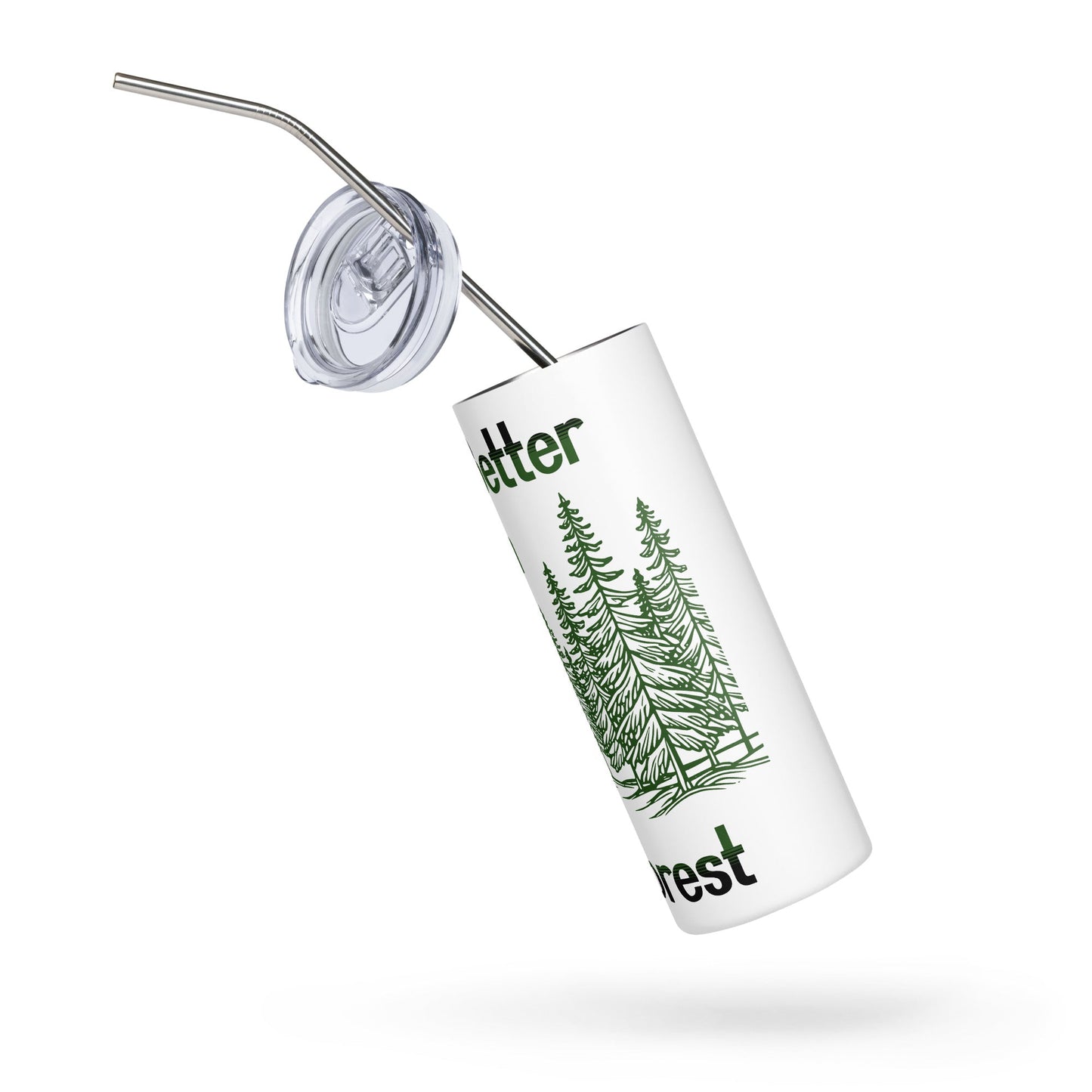 Life's Better In The Forest Stainless Steel Tumbler - Steel Tumbler - Discovery Co.