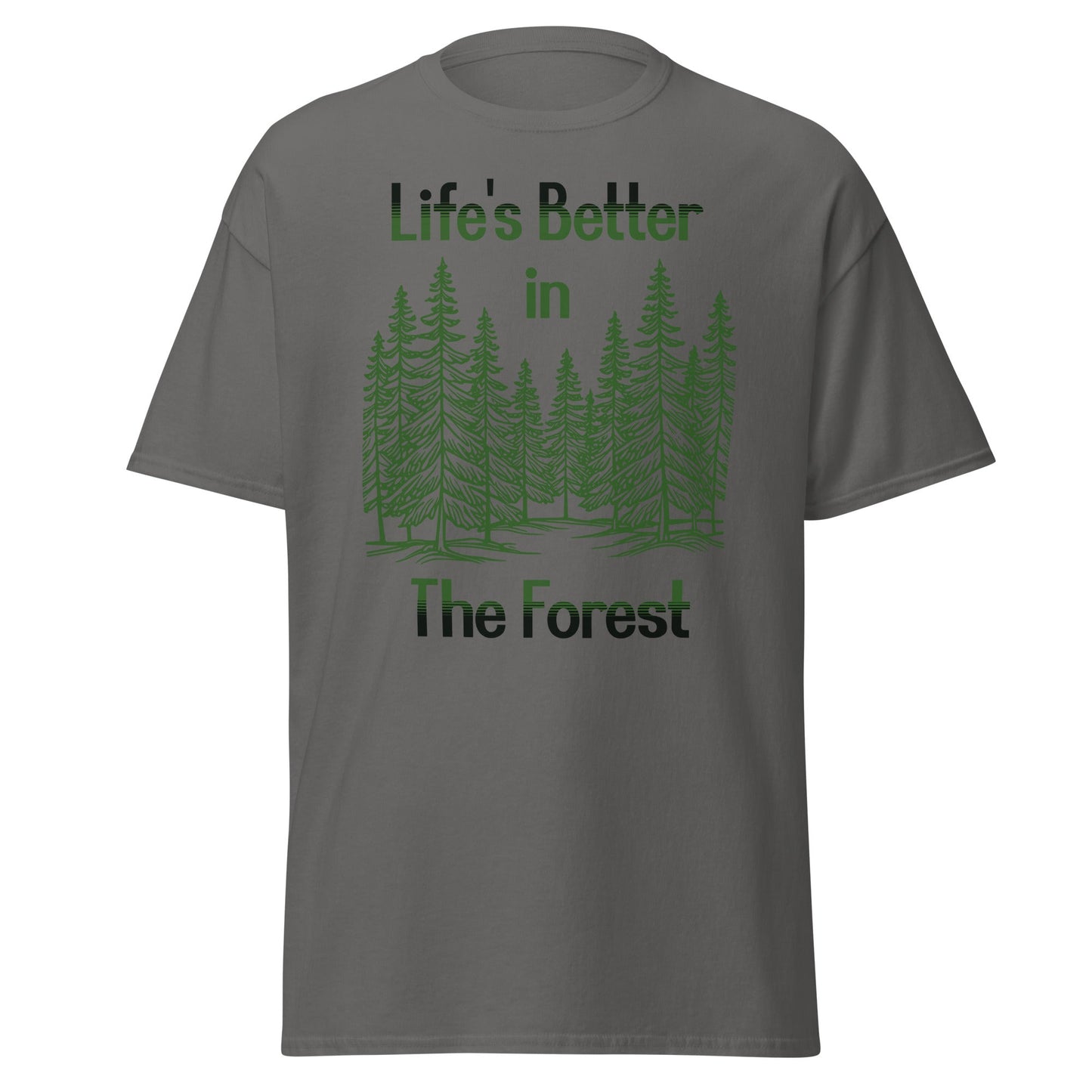 Life's Better In The Forest Women's (Unisex) Classic Tee - Women's Shirts - Discovery Co.