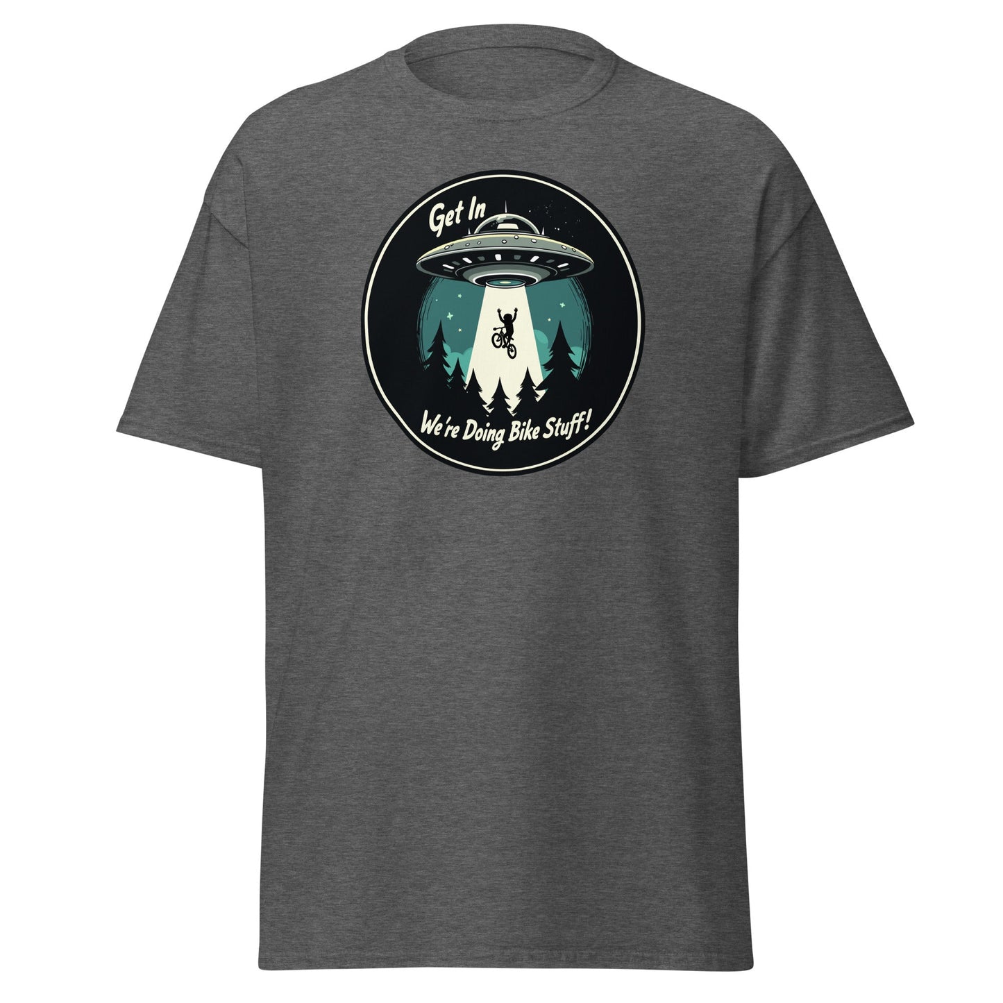 Mountain Biker - UFO Abduction "Get In - We're Doing Bike Stuff!" Men's (Unisex) Classic Tee - Men's Shirts - Discovery Co.
