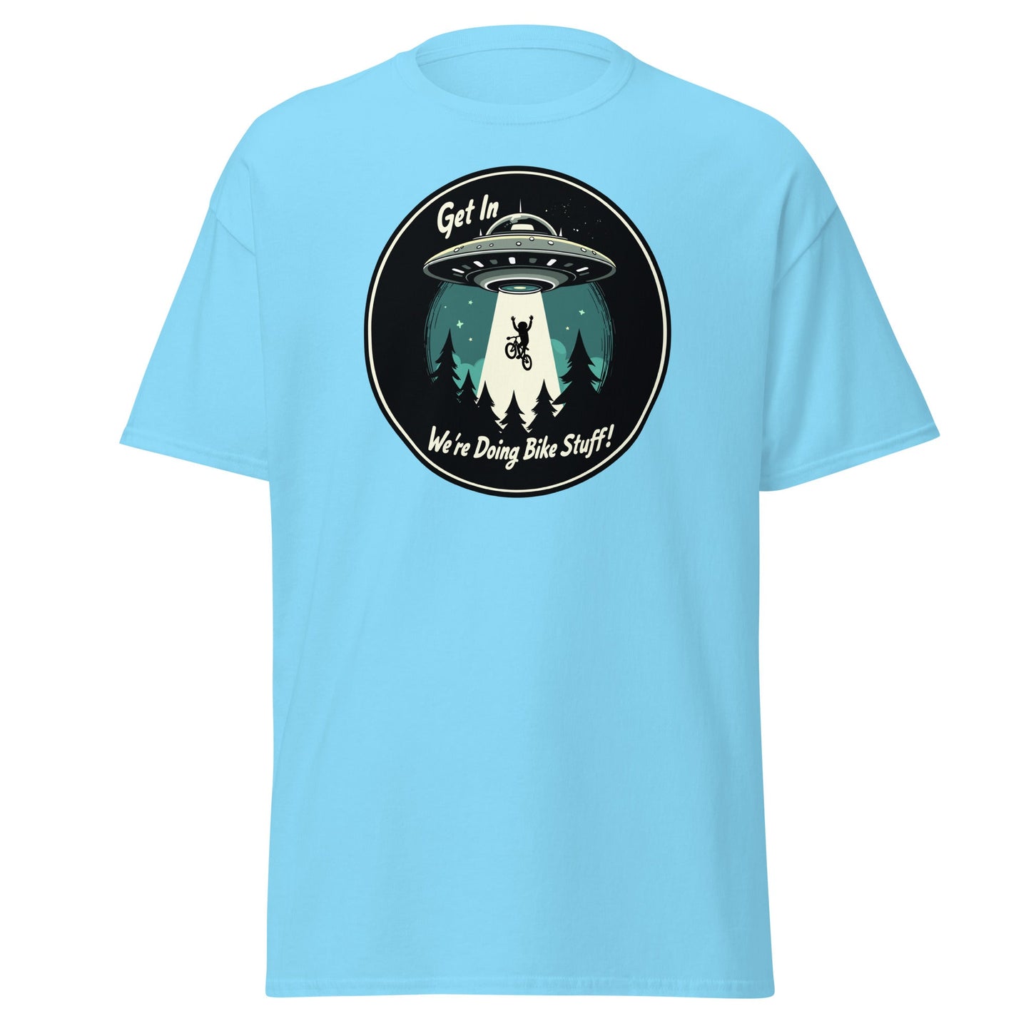 Mountain Biker - UFO Abduction "Get In - We're Doing Bike Stuff!" Women's (Unisex) Classic Tee - Women's Shirts - Discovery Co.