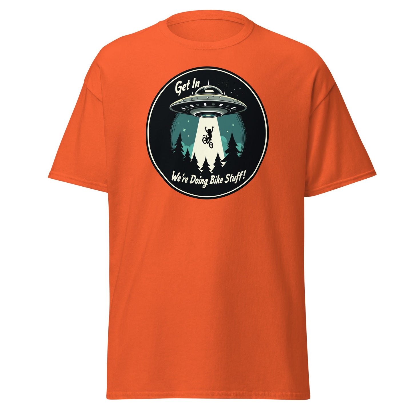 Mountain Biker - UFO Abduction "Get In - We're Doing Bike Stuff!" Women's (Unisex) Classic Tee - Women's Shirts - Discovery Co.