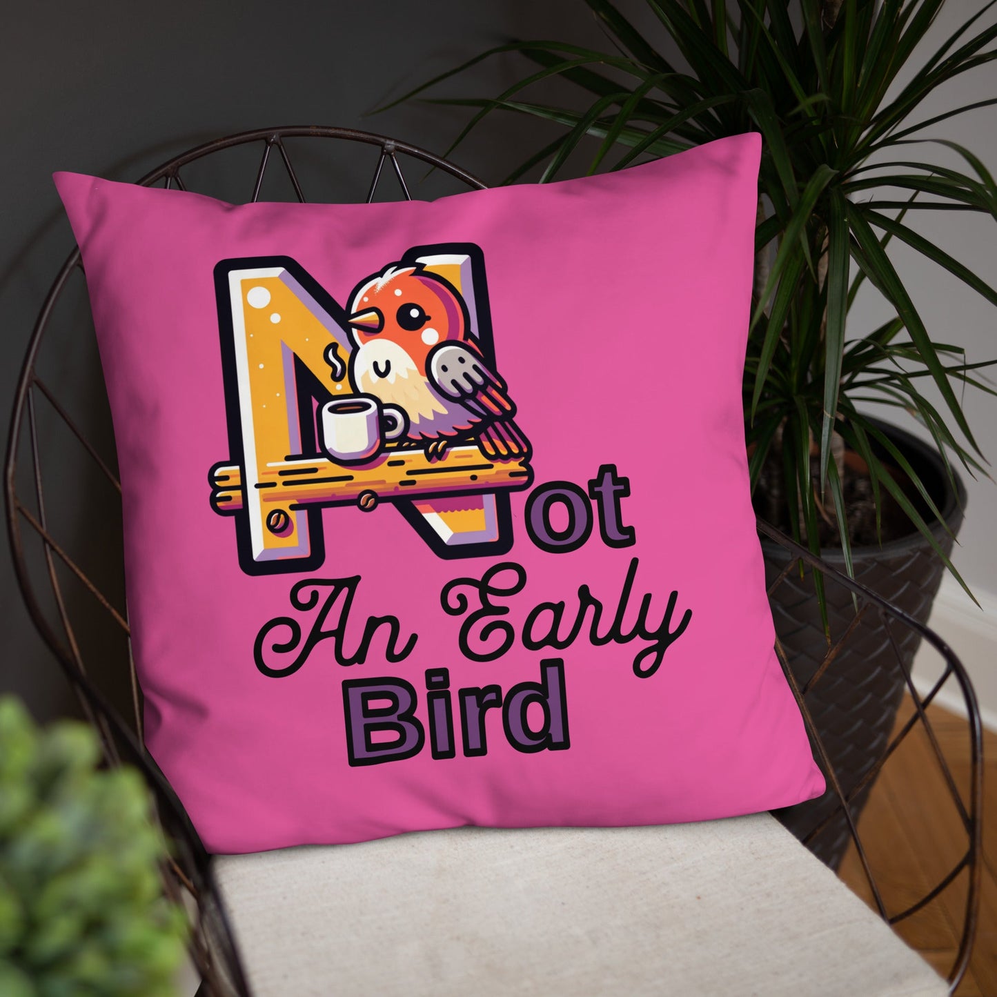 Not An Early Bird Basic Pillow - Pillows - Discovery Co.