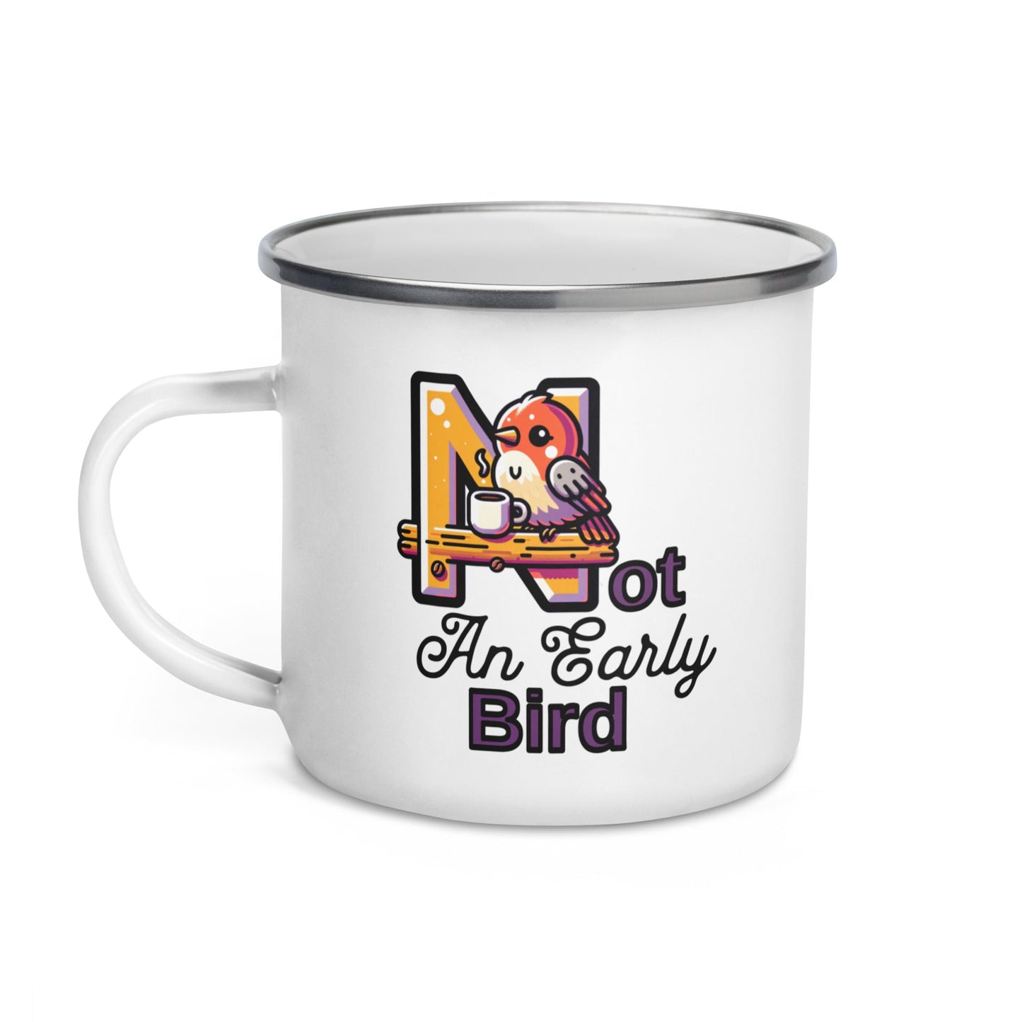 Not An Early Bird Enamel Mug - Mugs - Discovery Co.