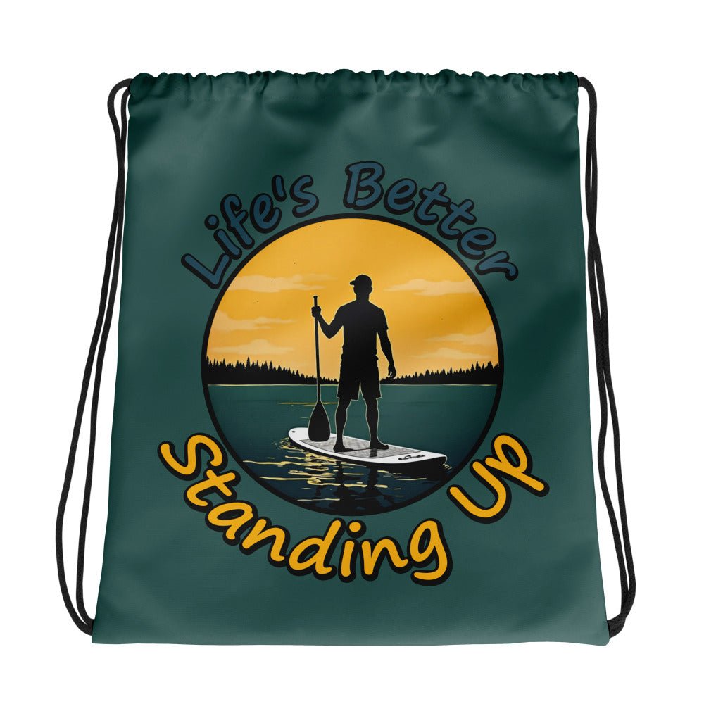 Paddle Boarding "Life's Better Standing Up" Drawstring Bag - Drawstring Bag - Discovery Co.