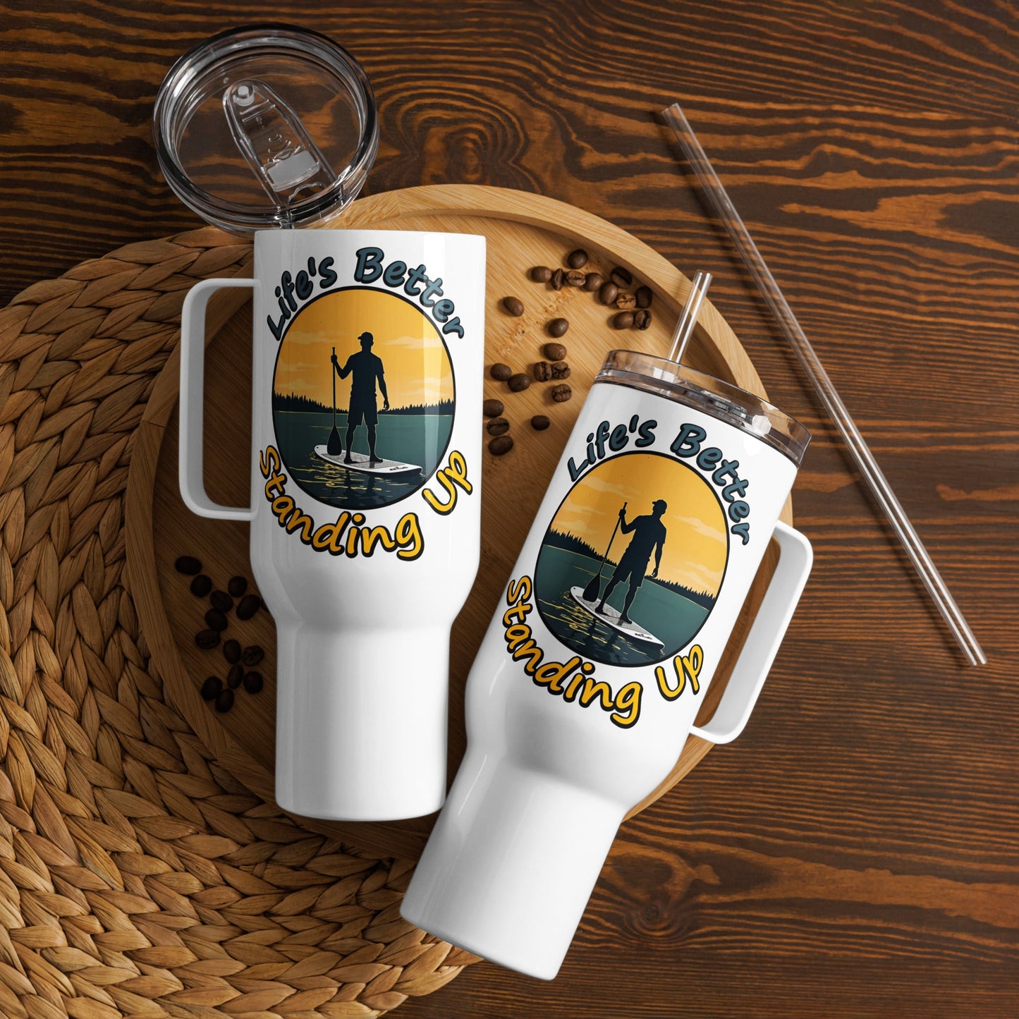 Paddle Boarding "Life's Better Standing Up" Travel Mug With Handle (25 oz and 40 oz) - Travel Mug - Discovery Co.
