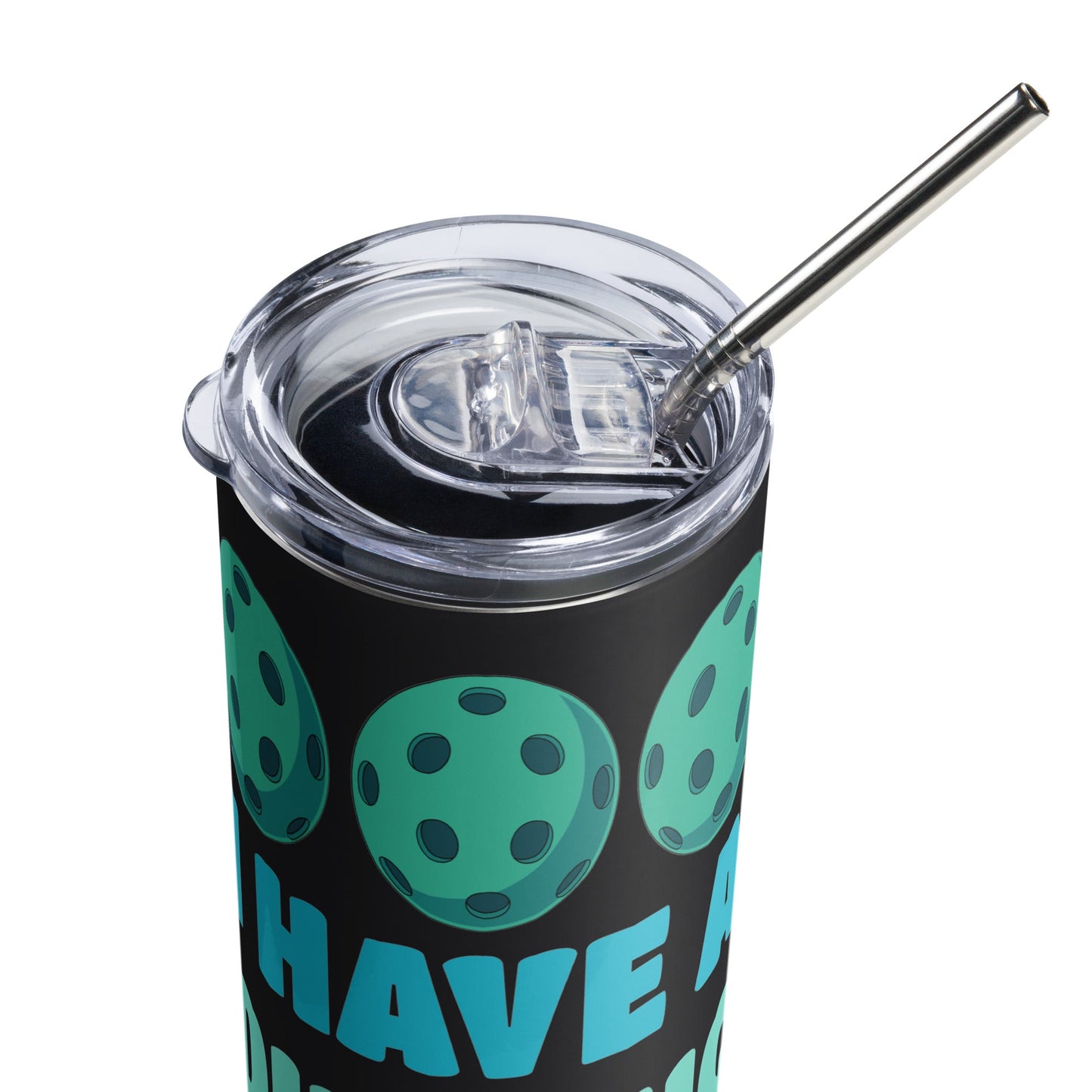Pickleball I Have A Dinking Problem Stainless Steel Tumbler - Steel Tumbler - Discovery Co.