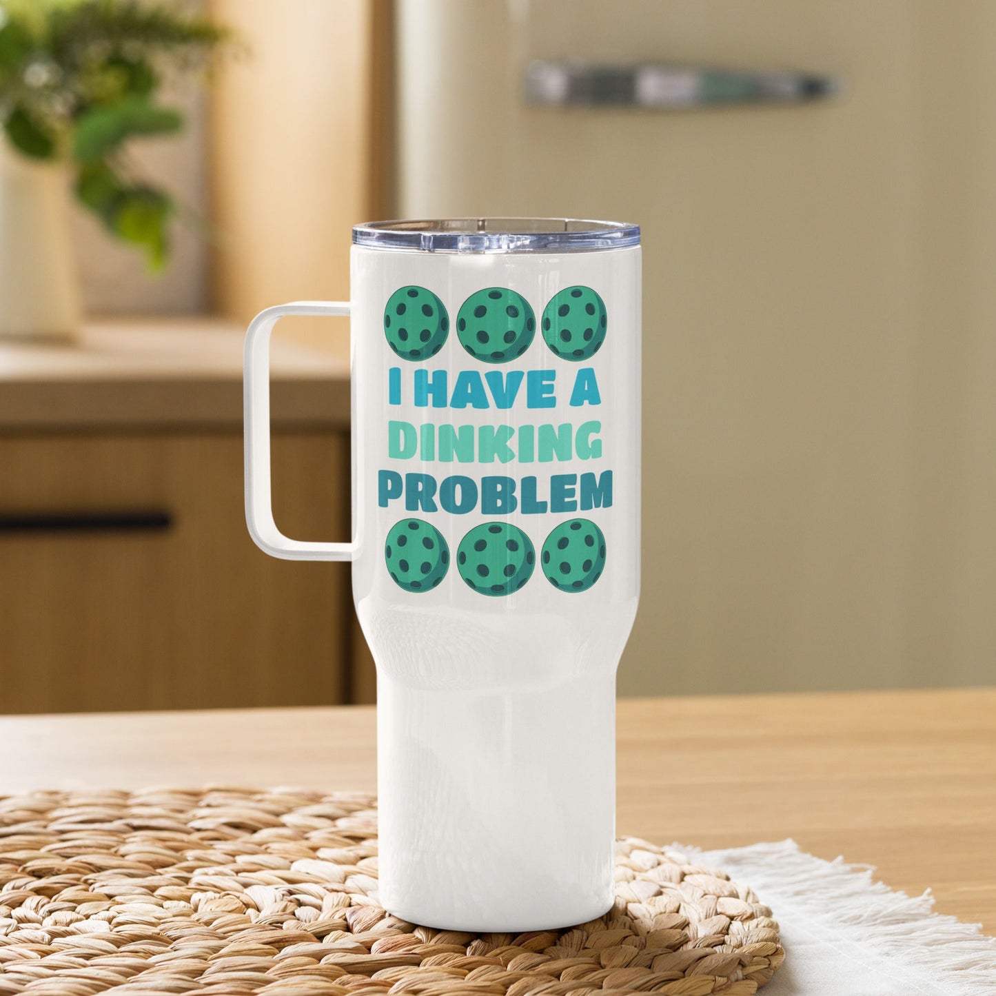 Pickleball "I Have A Dinking Problem" Travel Mug With Handle (25 oz and 40 oz) - Travel Mug - Discovery Co.