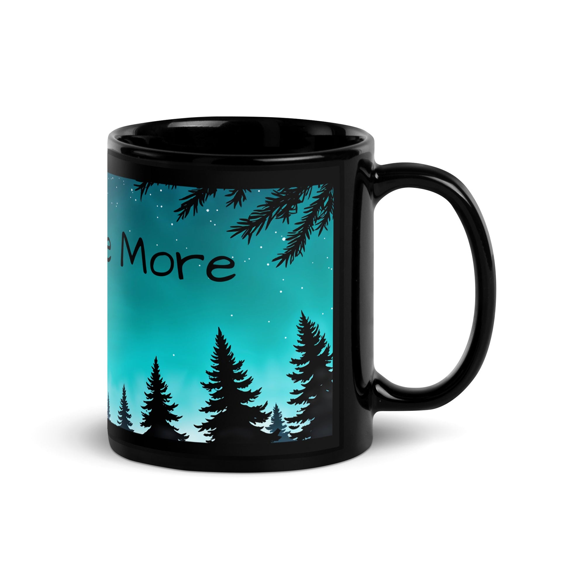 Adventure More Black Glossy Mug (11 oz, 15 oz) - Mugs - Discovery Co.