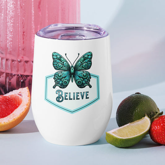 Believe - Butterfly Stainless Steel Wine Tumbler - Steel Tumbler - Discovery Co.