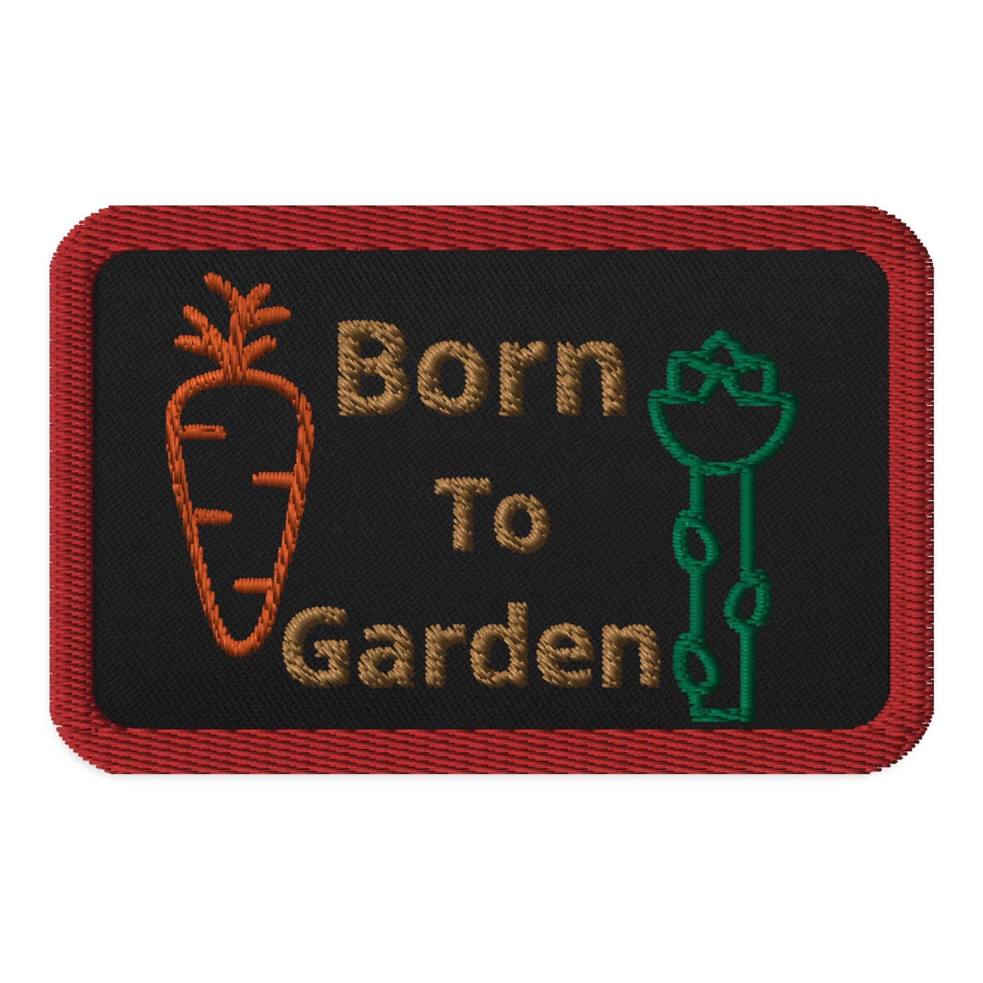 Born To Garden Embroidered Patches - Embroidered Patches - Discovery Co.