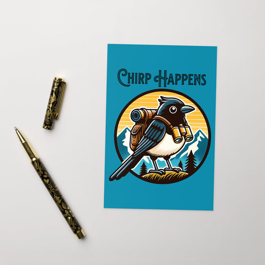 Chirp Happens Greeting Card - Greeting Card - Discovery Co.