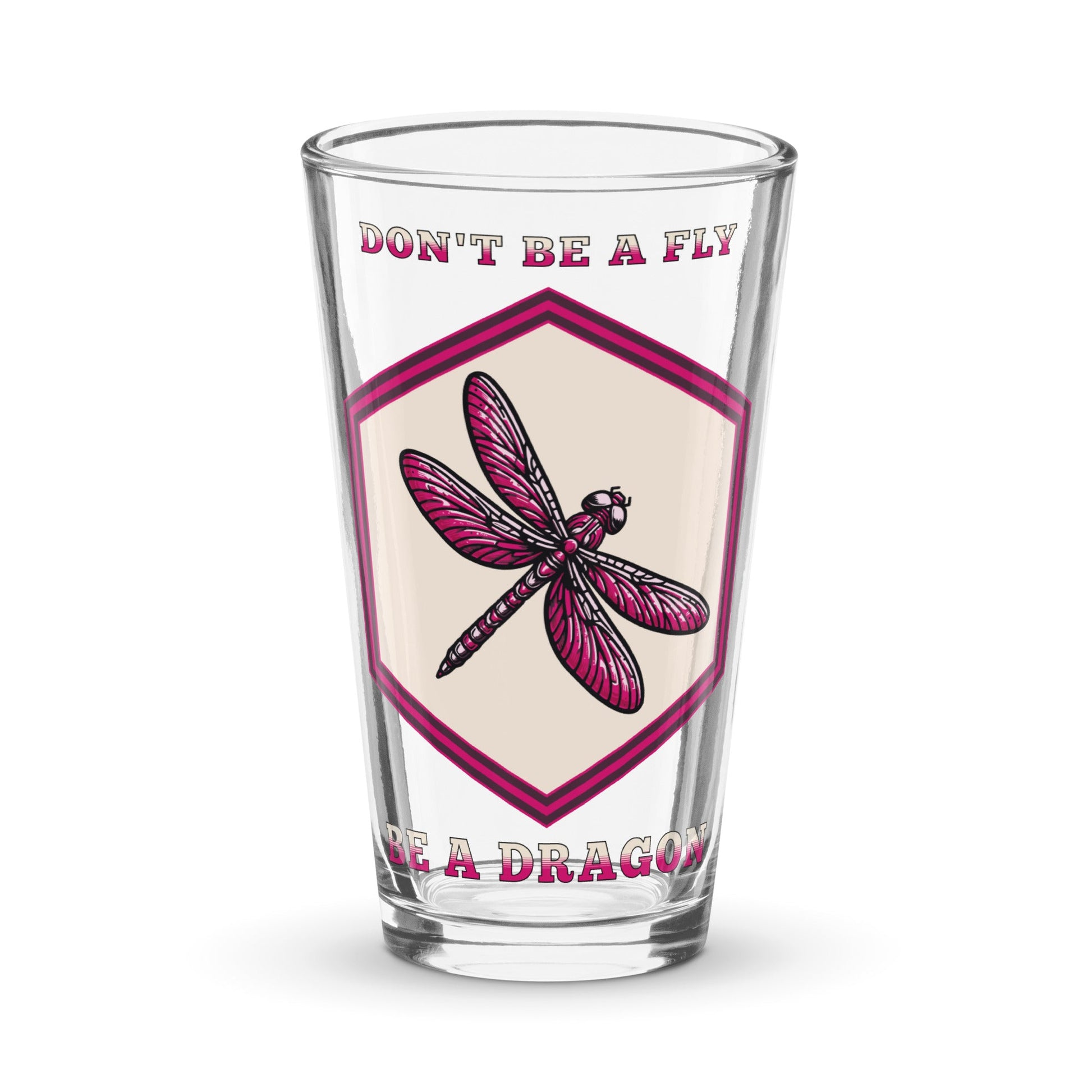 Don't Be A Fly Be A Dragon II Pint Glass - Beer Glass - Discovery Co.