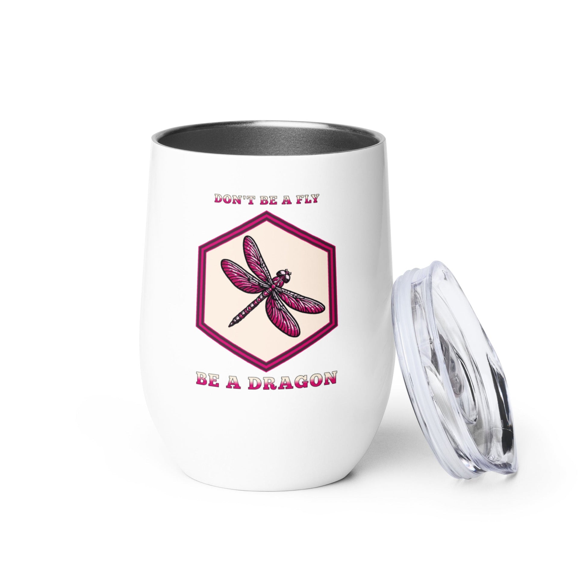 Don't Be A Fly Be A Dragon II Stainless Steel Wine Tumbler - Steel Tumbler - Discovery Co.