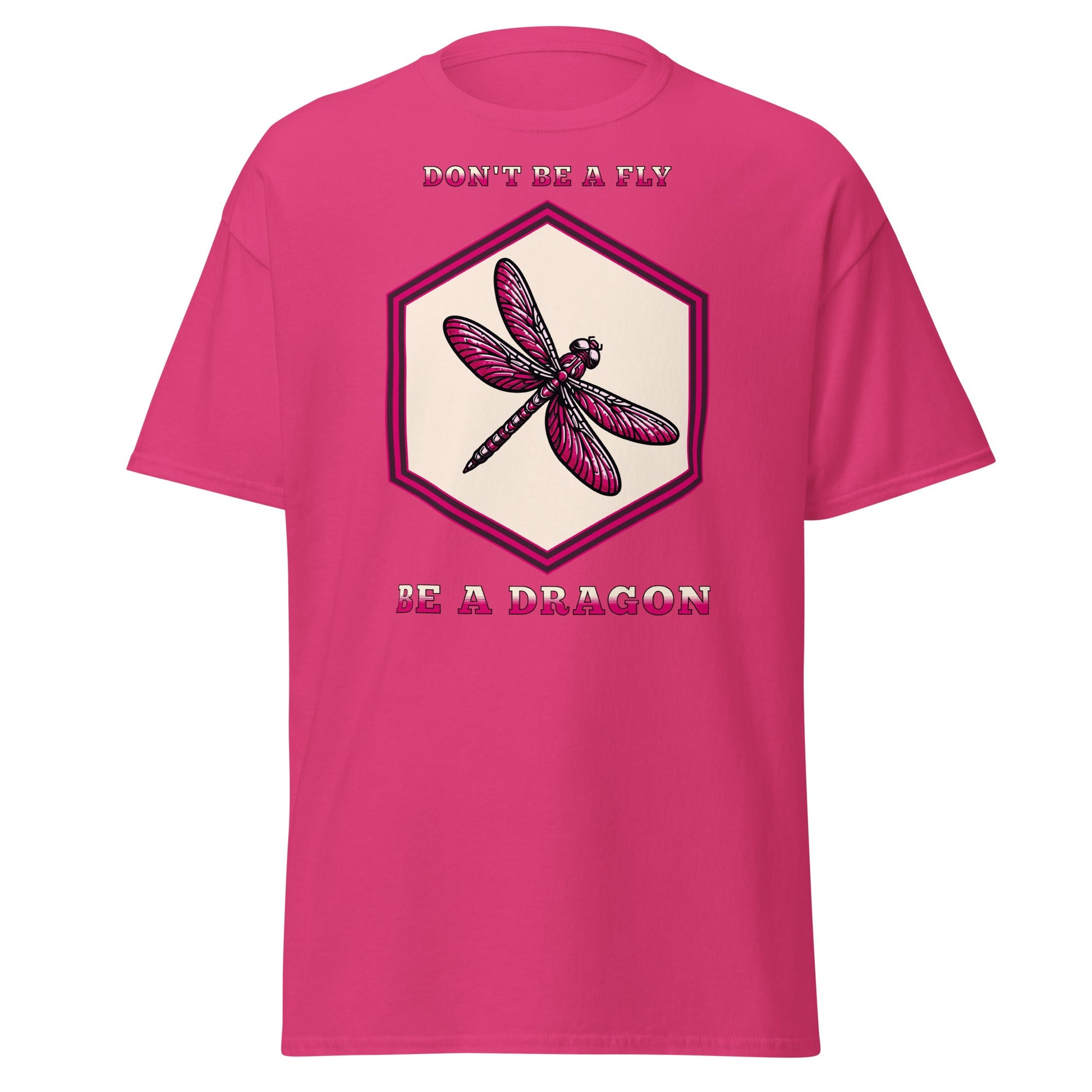 Don't Be A Fly Be A Dragon II Women's (Unisex) Classic Tee - Women's Shirts - Discovery Co.