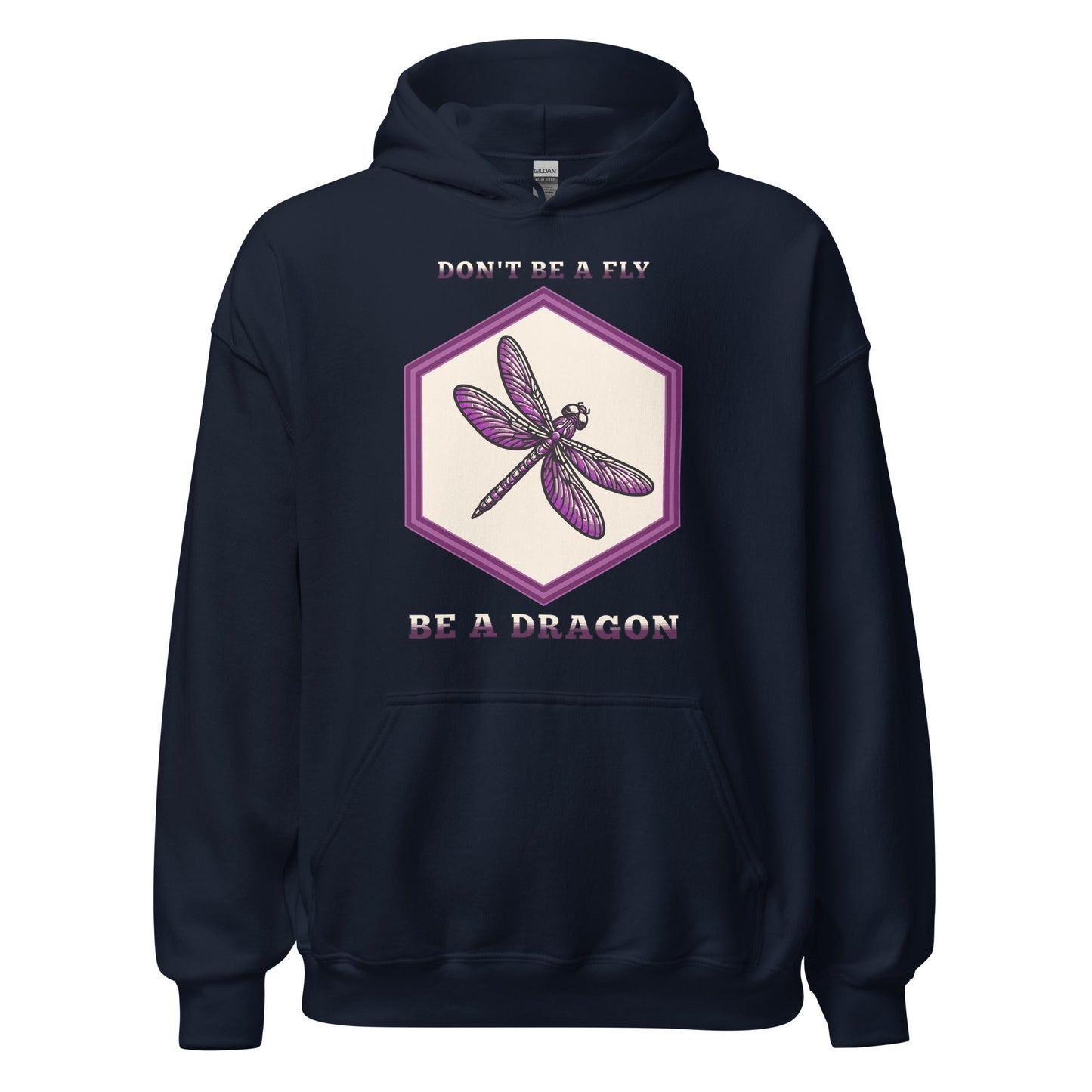 Don't Be A Fly Be A Dragon Women's (Unisex) Hoodie - Hoodies - Discovery Co.