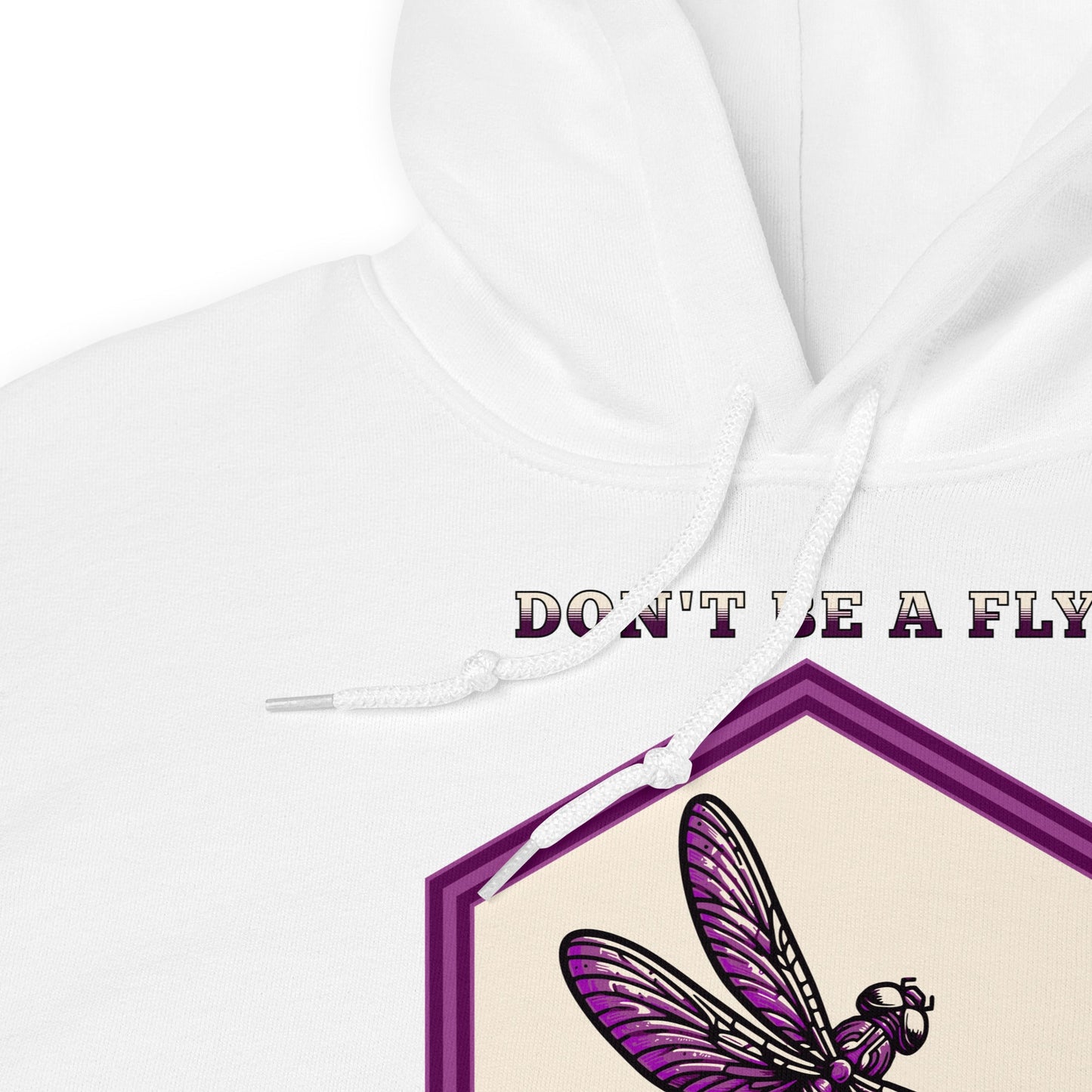 Don't Be A Fly Be A Dragon Women's (Unisex) Hoodie - Hoodies - Discovery Co.