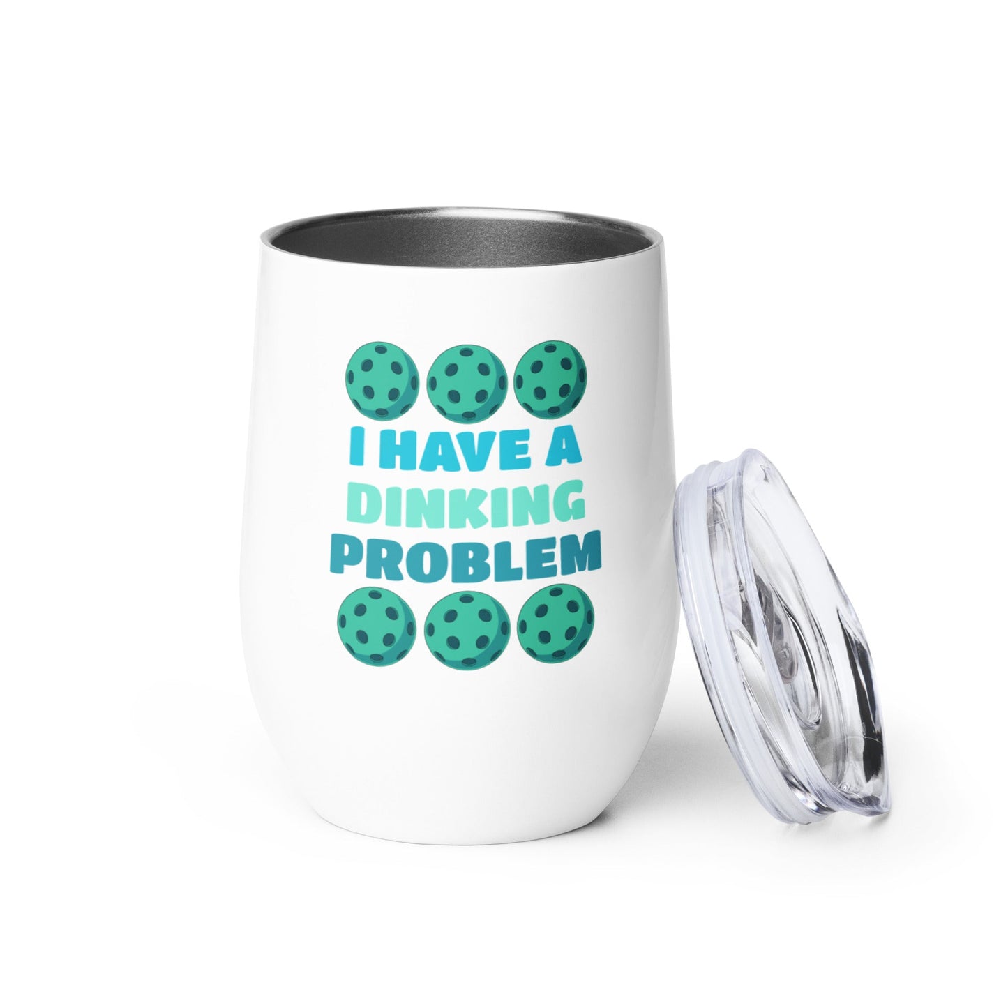 I Have A Dinking Problem Stainless Steel Wine Tumbler - Steel Tumbler - Discovery Co.