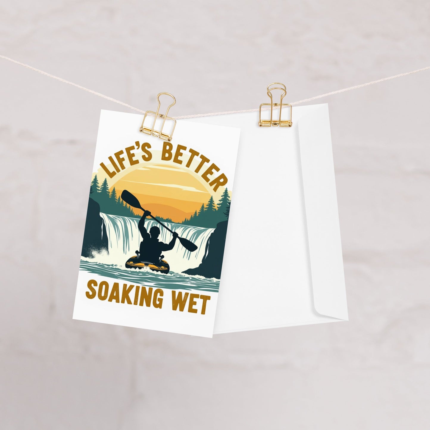 Kayaking "Life's Better Soaking Wet" Greeting Card - Greeting Card - Discovery Co.