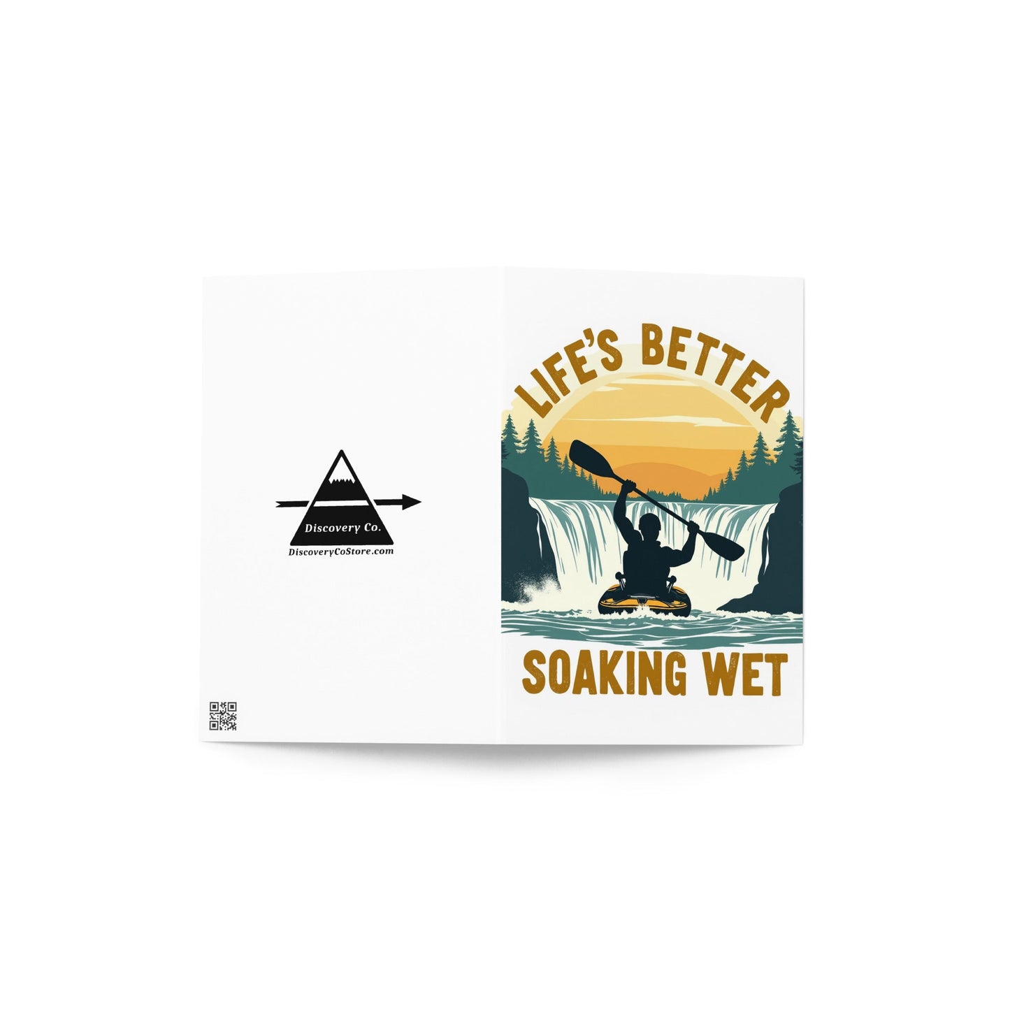 Kayaking "Life's Better Soaking Wet" Greeting Card - Greeting Card - Discovery Co.