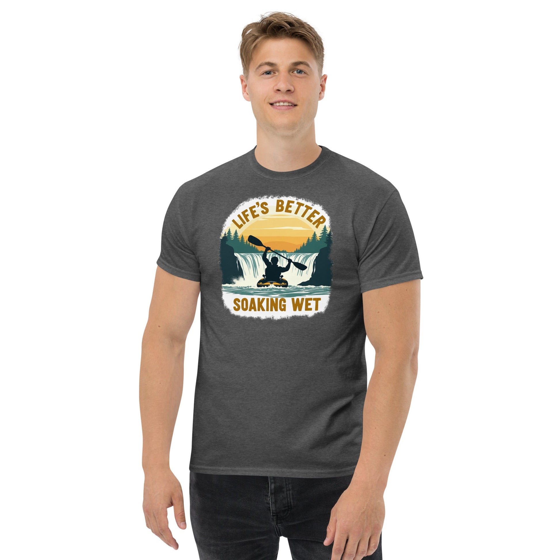 Kayaking "Life's Better Soaking Wet" Men's (Unisex) Classic Tee - Men's Shirts - Discovery Co.