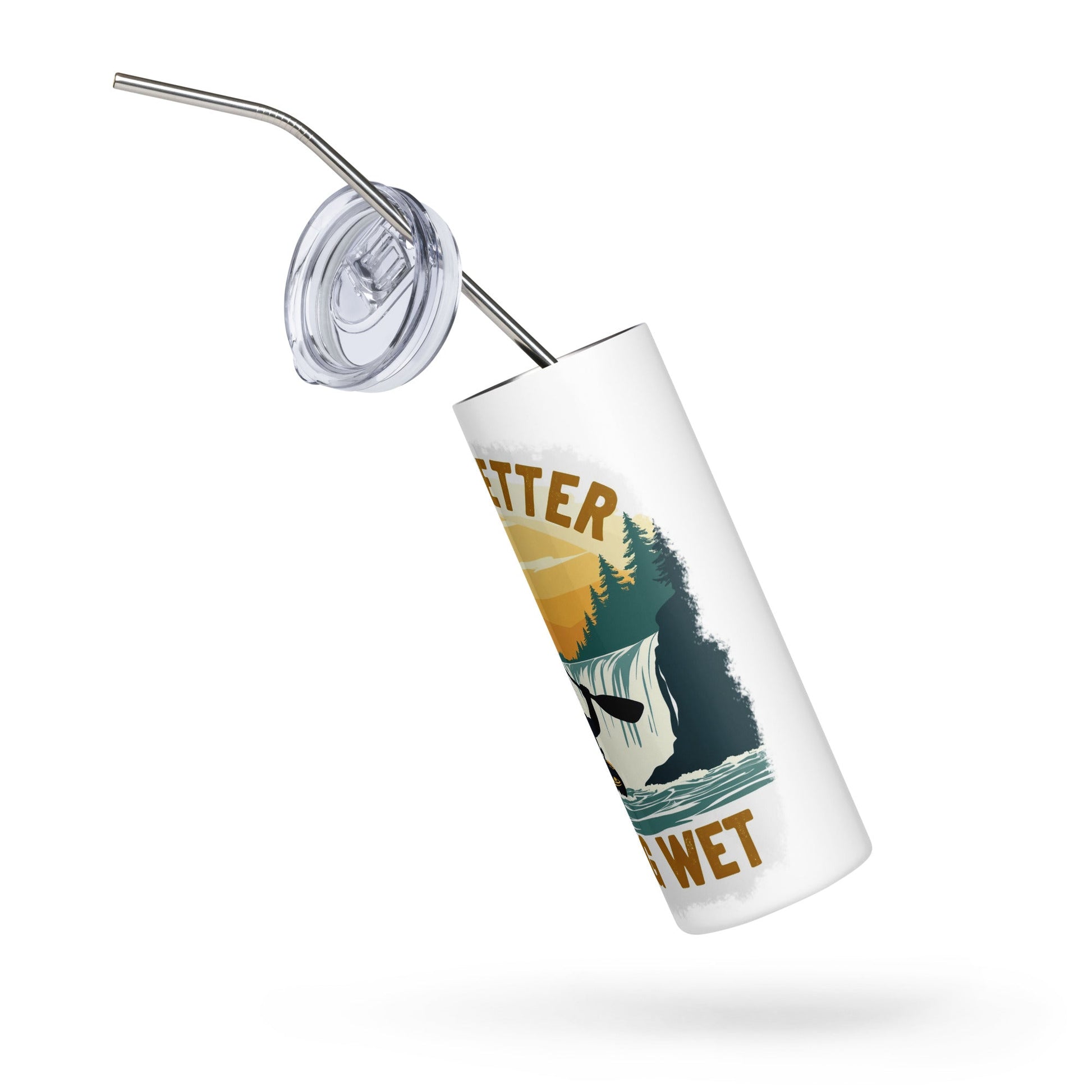 Kayaking "Life's Better Soaking Wet" Stainless Steel Tumbler - Steel Tumbler - Discovery Co.