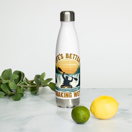 Kayaking "Life's Better Soaking Wet" Stainless Steel Water Bottle - Stainless Steel Water Bottle - Discovery Co.