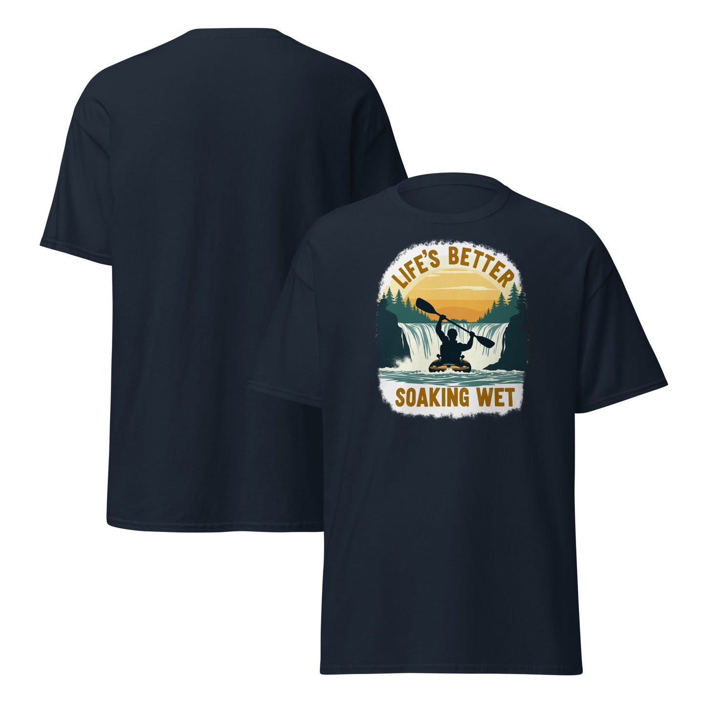 Kayaking "Life's Better Soaking Wet" Women's (Unisex) Classic Tee - Women's Shirts - Discovery Co.
